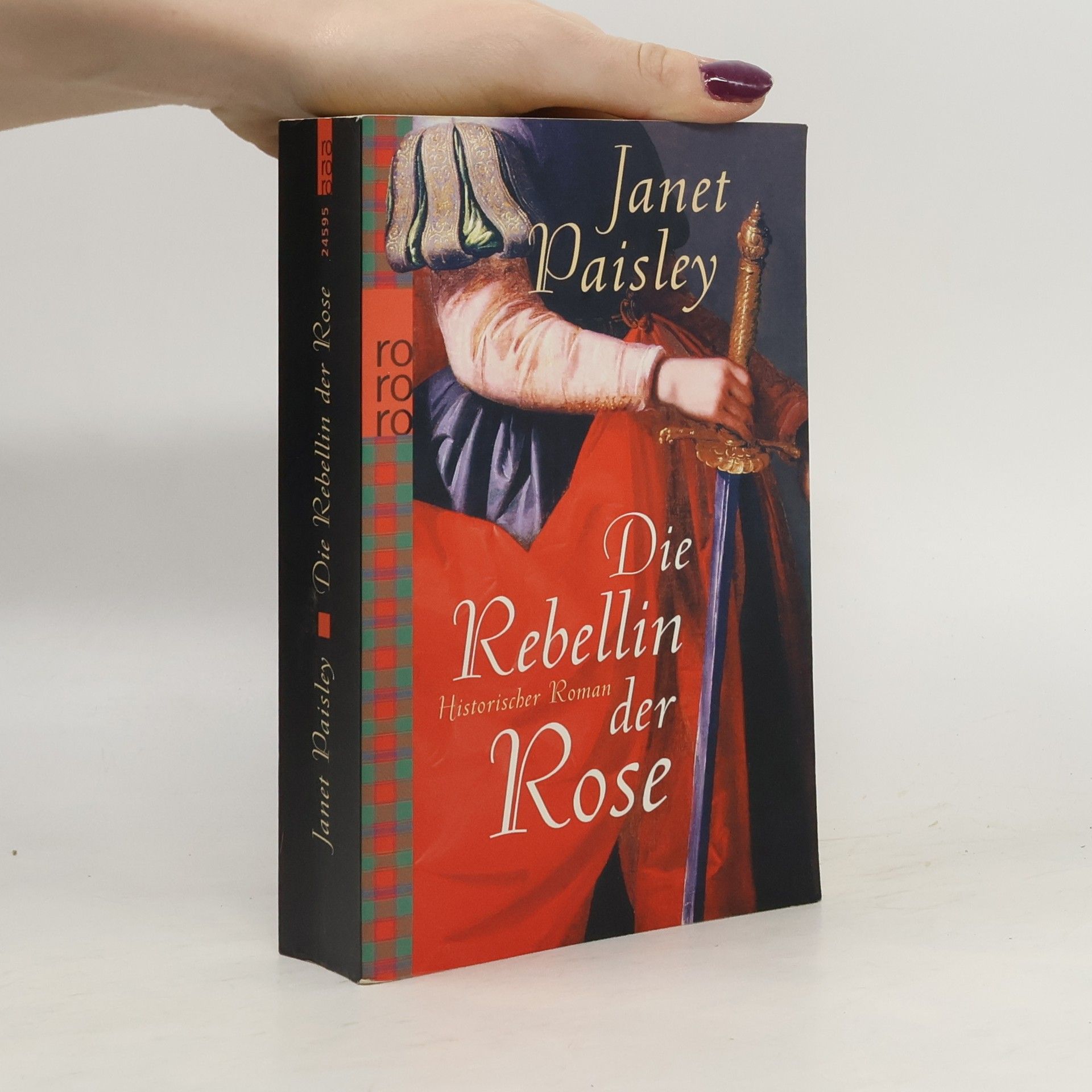 Janet Paisley Die Rebellin der Rose