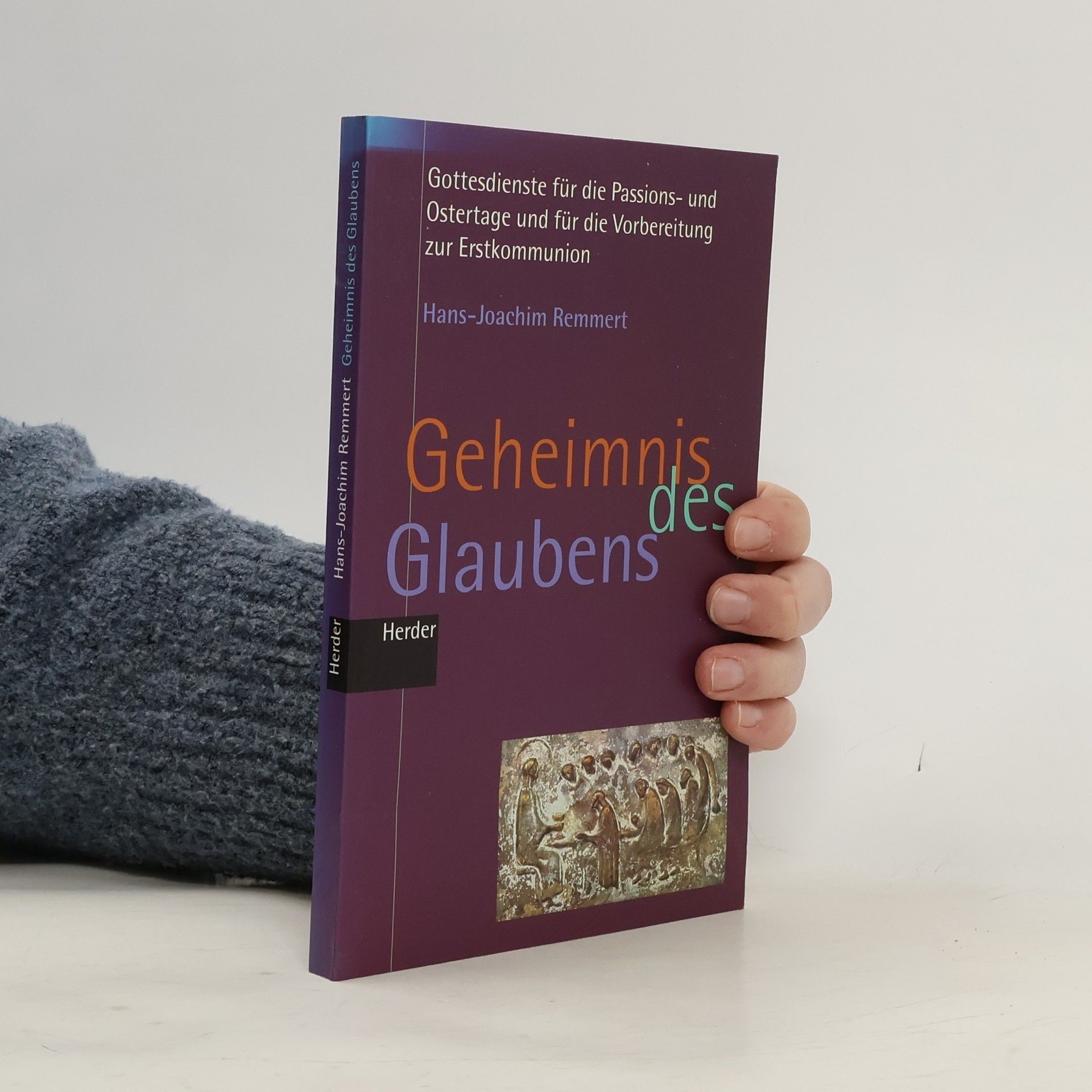 Hans-Joachim Remmert Geheimnis des Glaubens