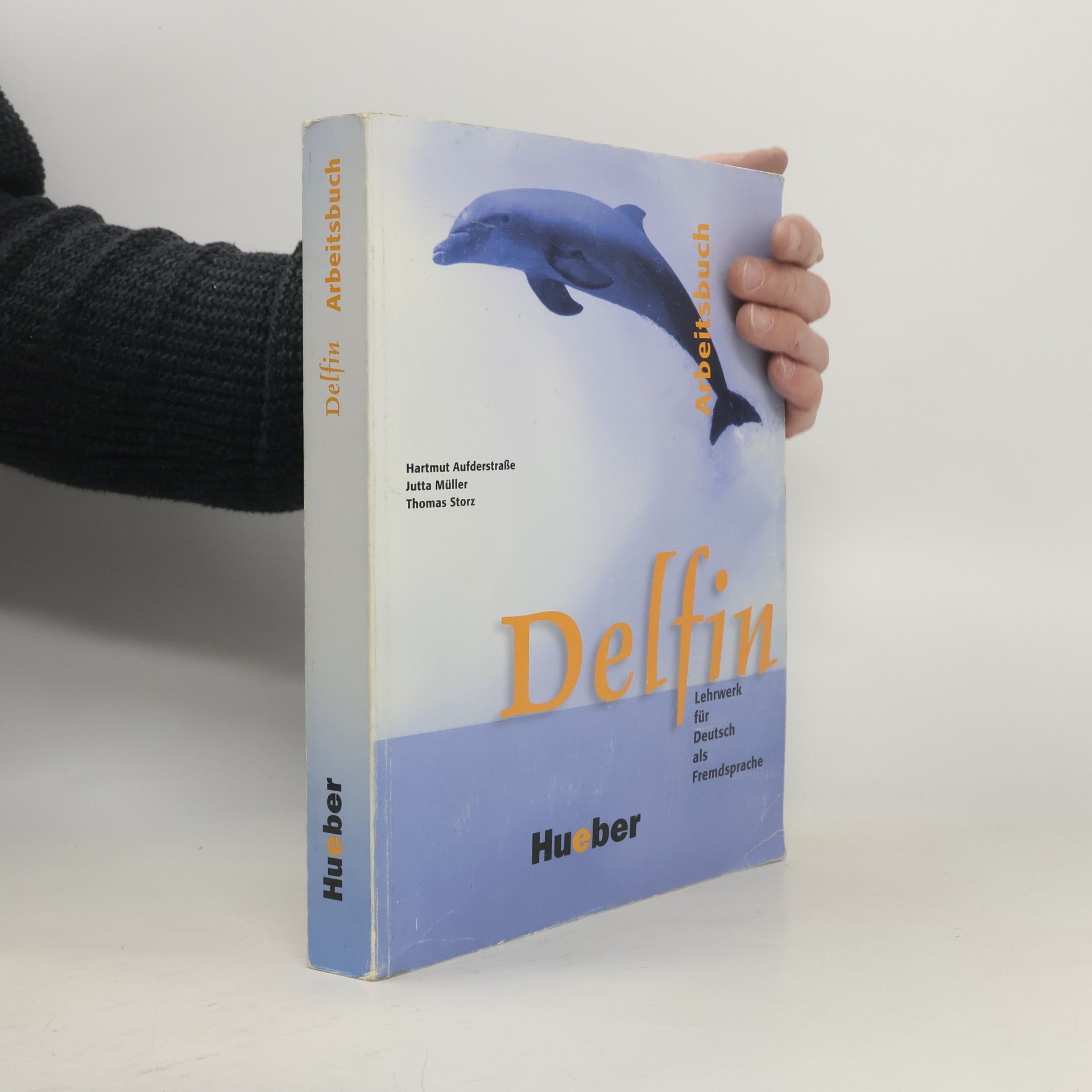 Hartmut Aufderstrasse Delfin : Lehrwerk für Deutsch als Fremdsprache. Arbeitsbuch
