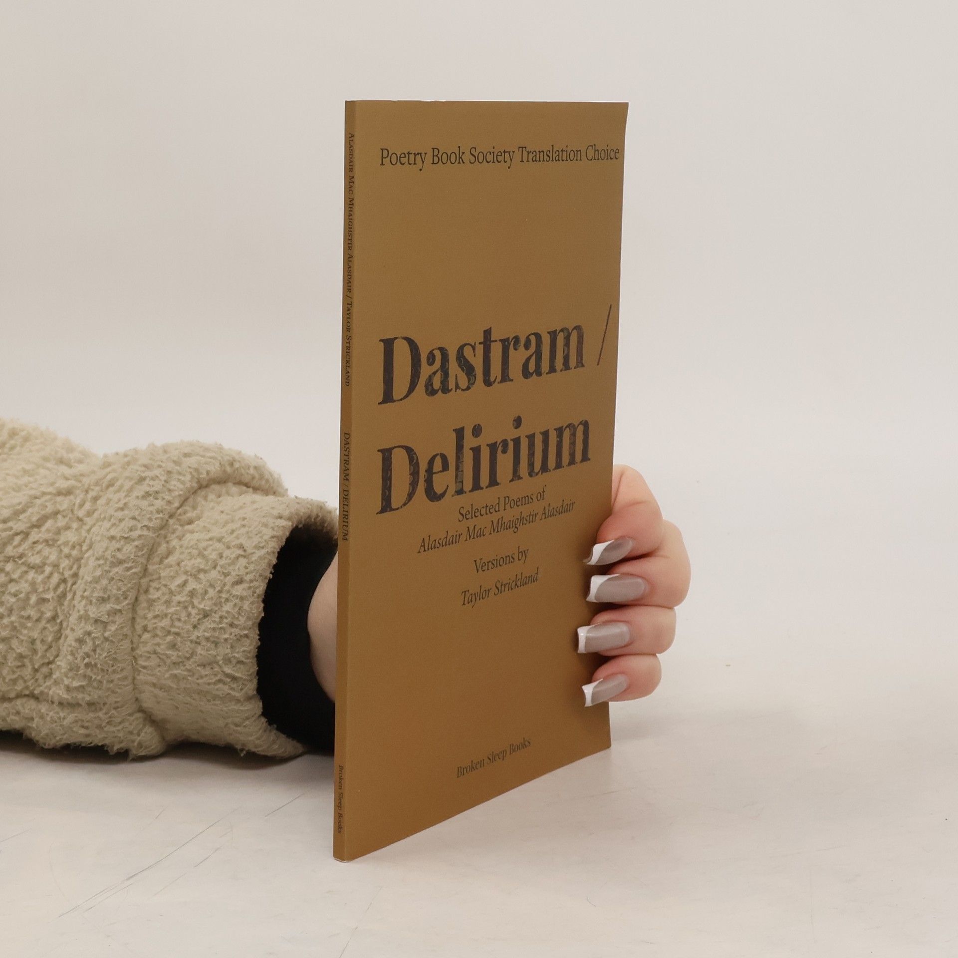 Alasdair Mac Mhàighstir Alasdair Dastram / Delirium