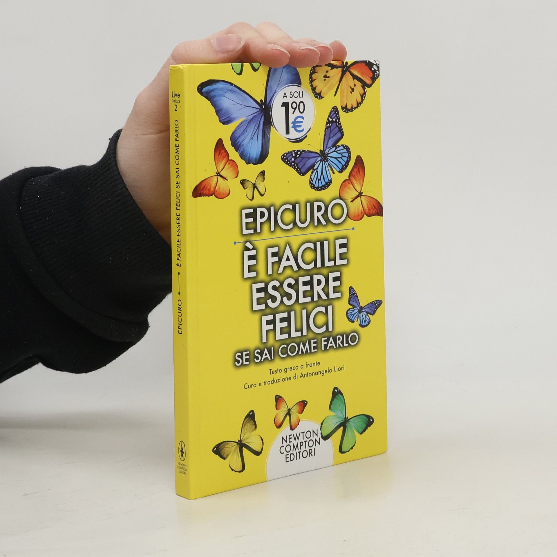 Epikúros È facile essere felici se sai come farlo