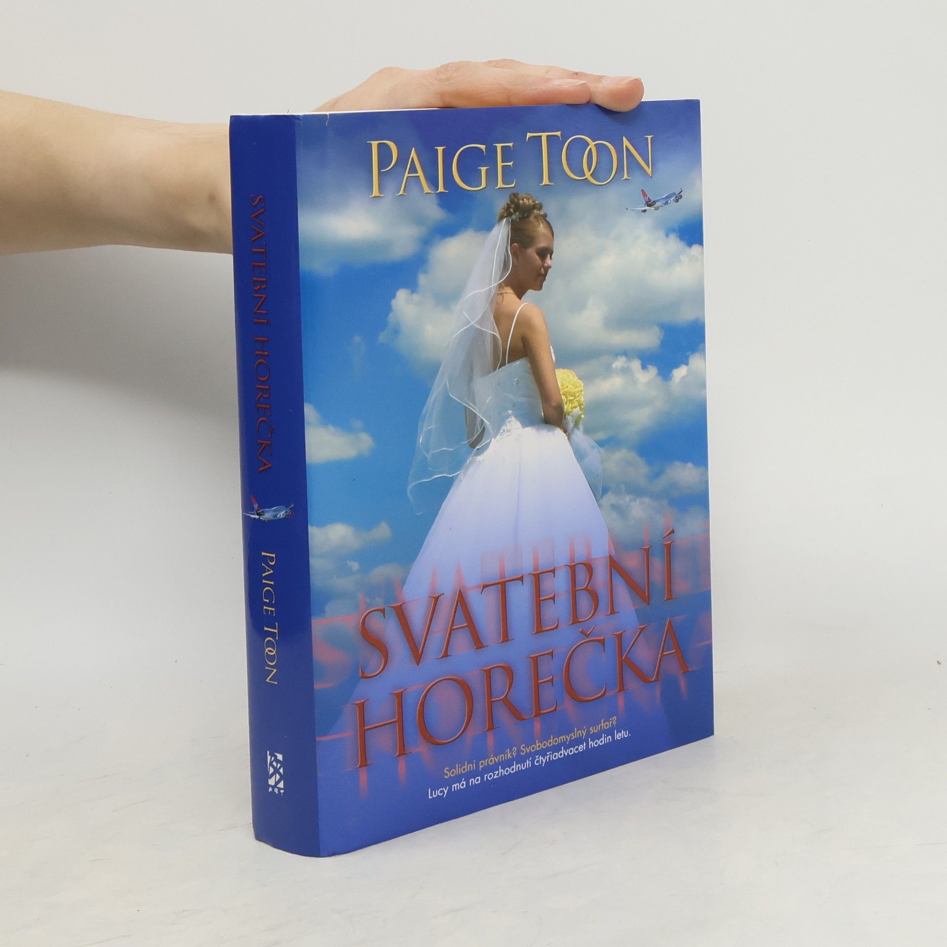 Paige Toon Svatební horečka