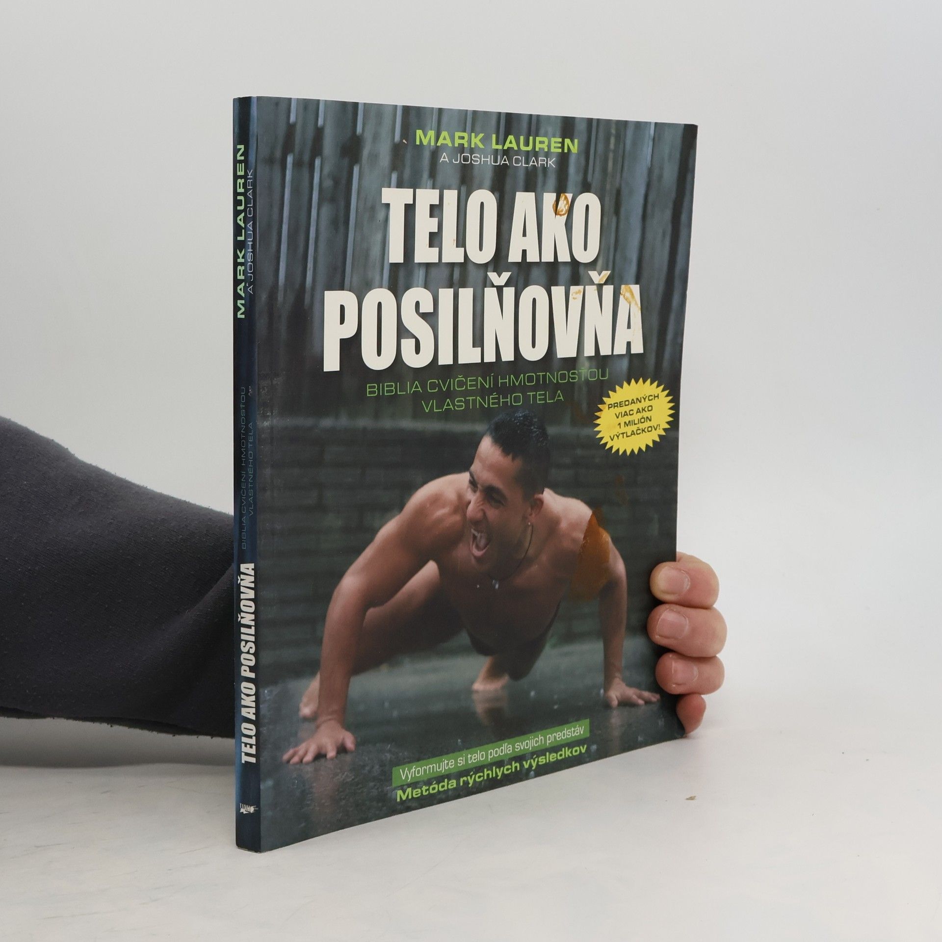 Mark Lauen Telo ako posilňovňa