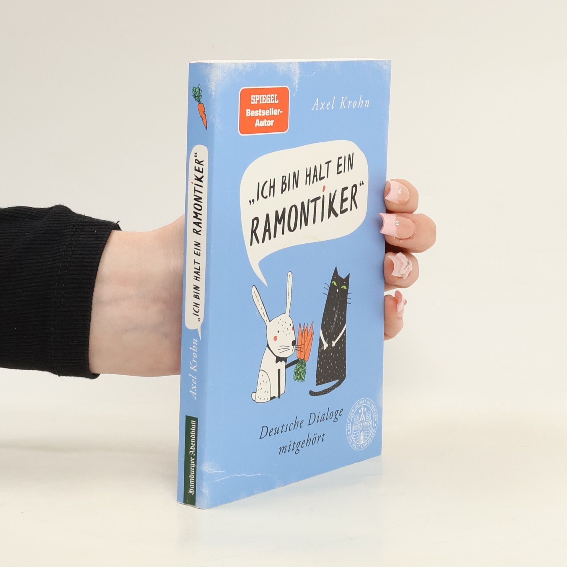 Axel Krohn Ich bin halt ein Ramontiker