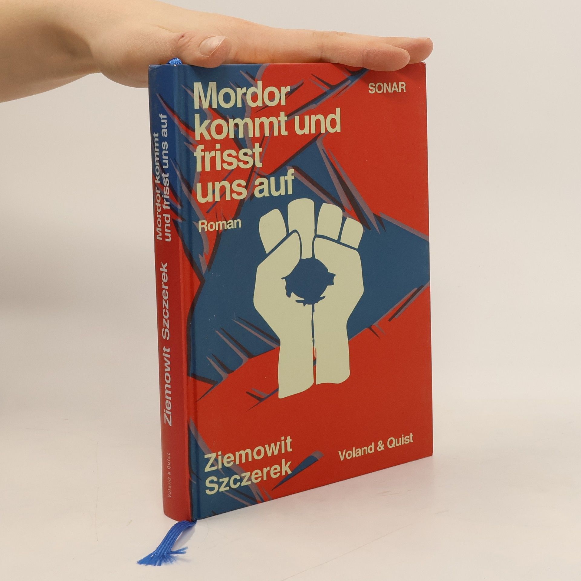 Ziemowit Szczerek Mordor kommt und frisst uns auf