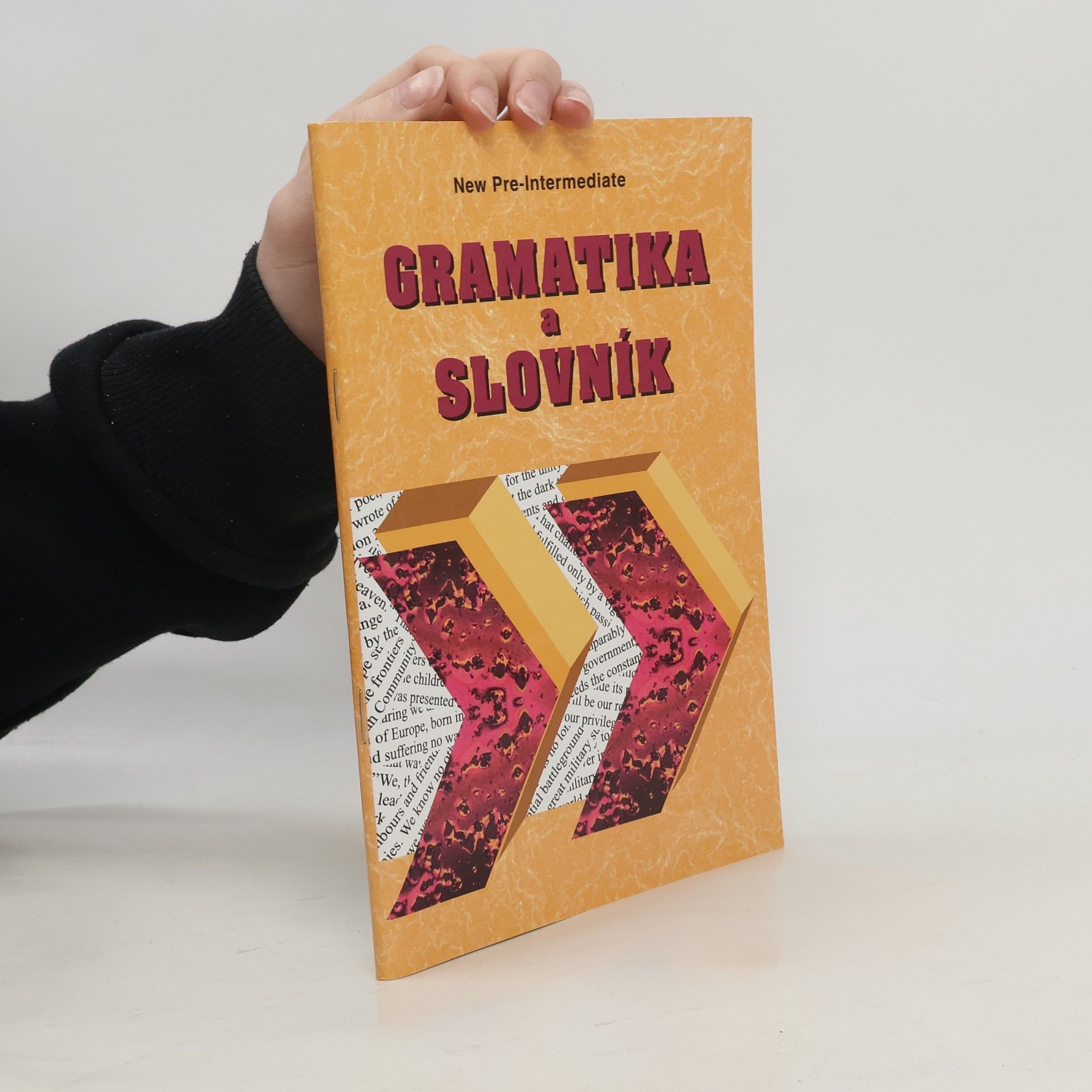 Zdeněk Šmíra Gramatika a slovník New pre-intermediate