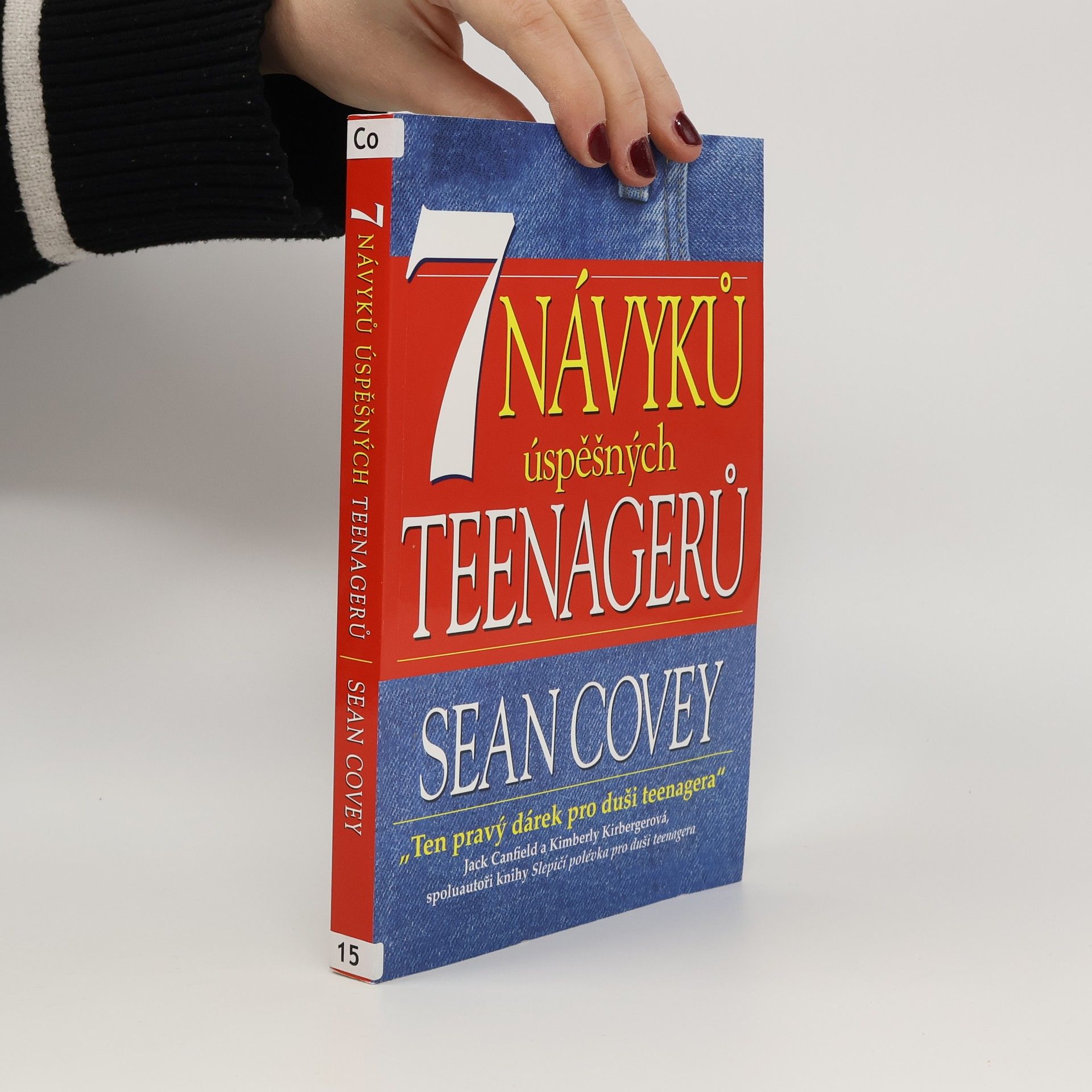 Sean Covey 7 návyků úspěšných teenagerů