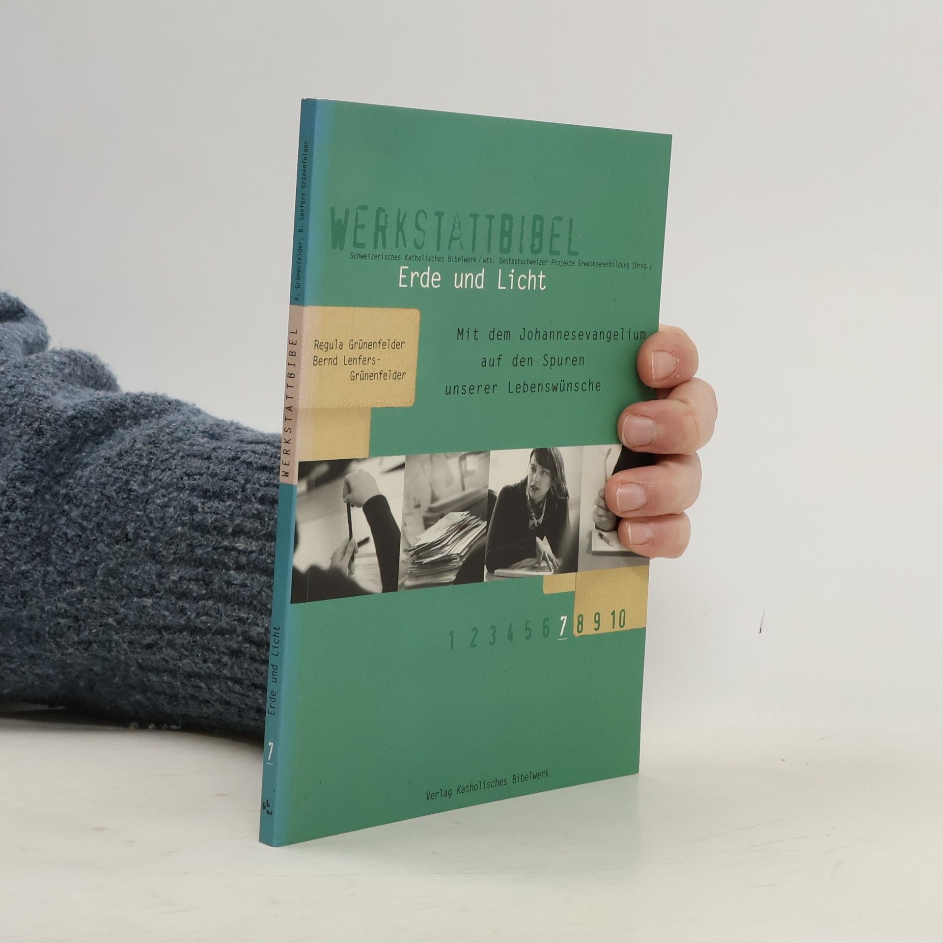 Regula Grünenfelder Werkstattbibel. Erde und Licht