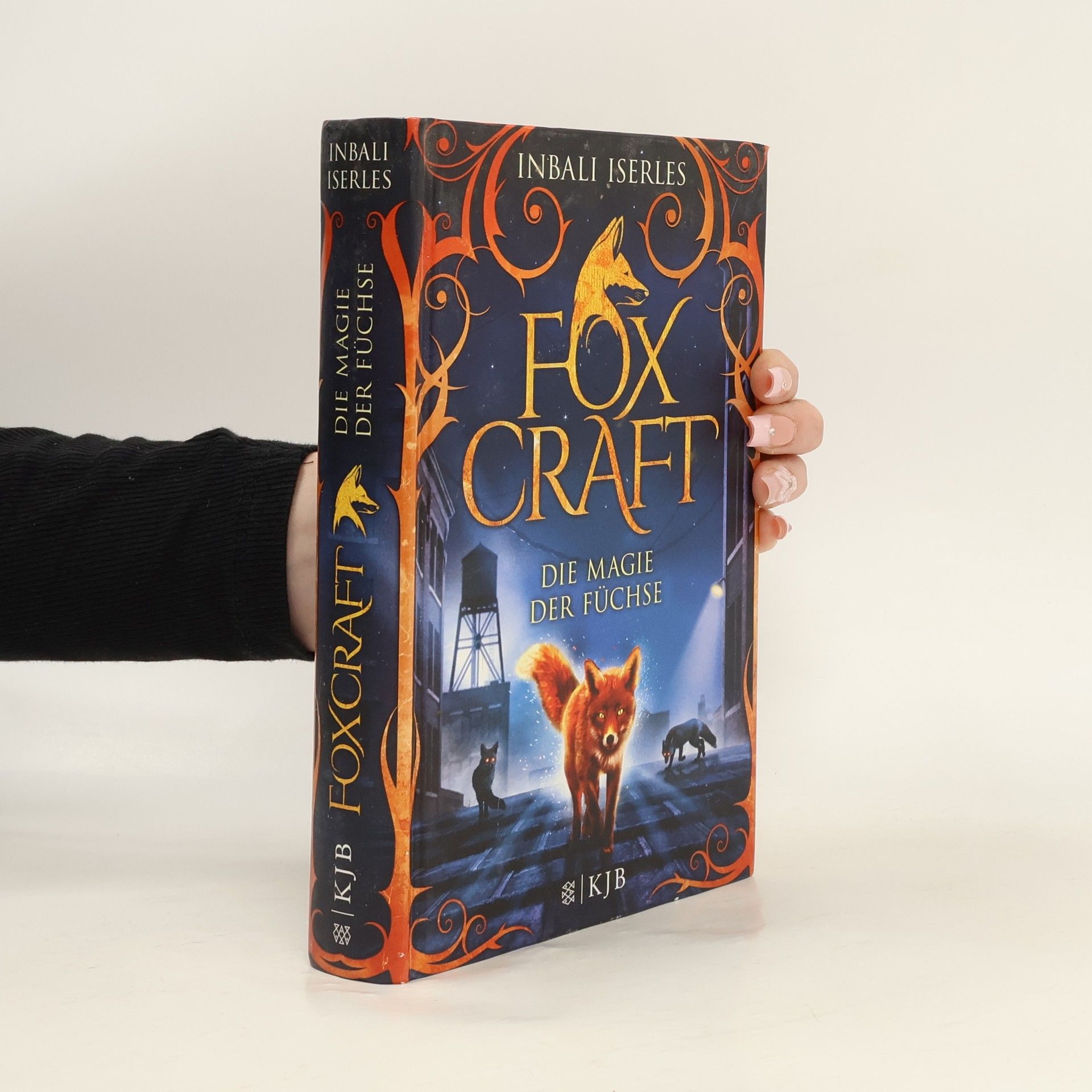Inbali Iserles Die Magie der Füchse