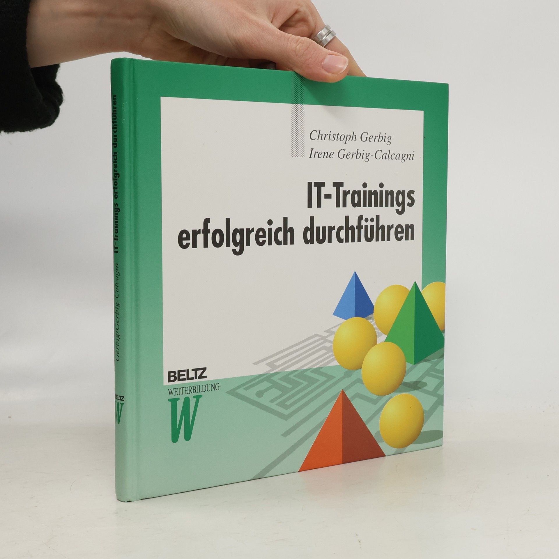 Christoph Gerbig Beltz Weiterbildung: IT-Trainings erfolgreich durchführen