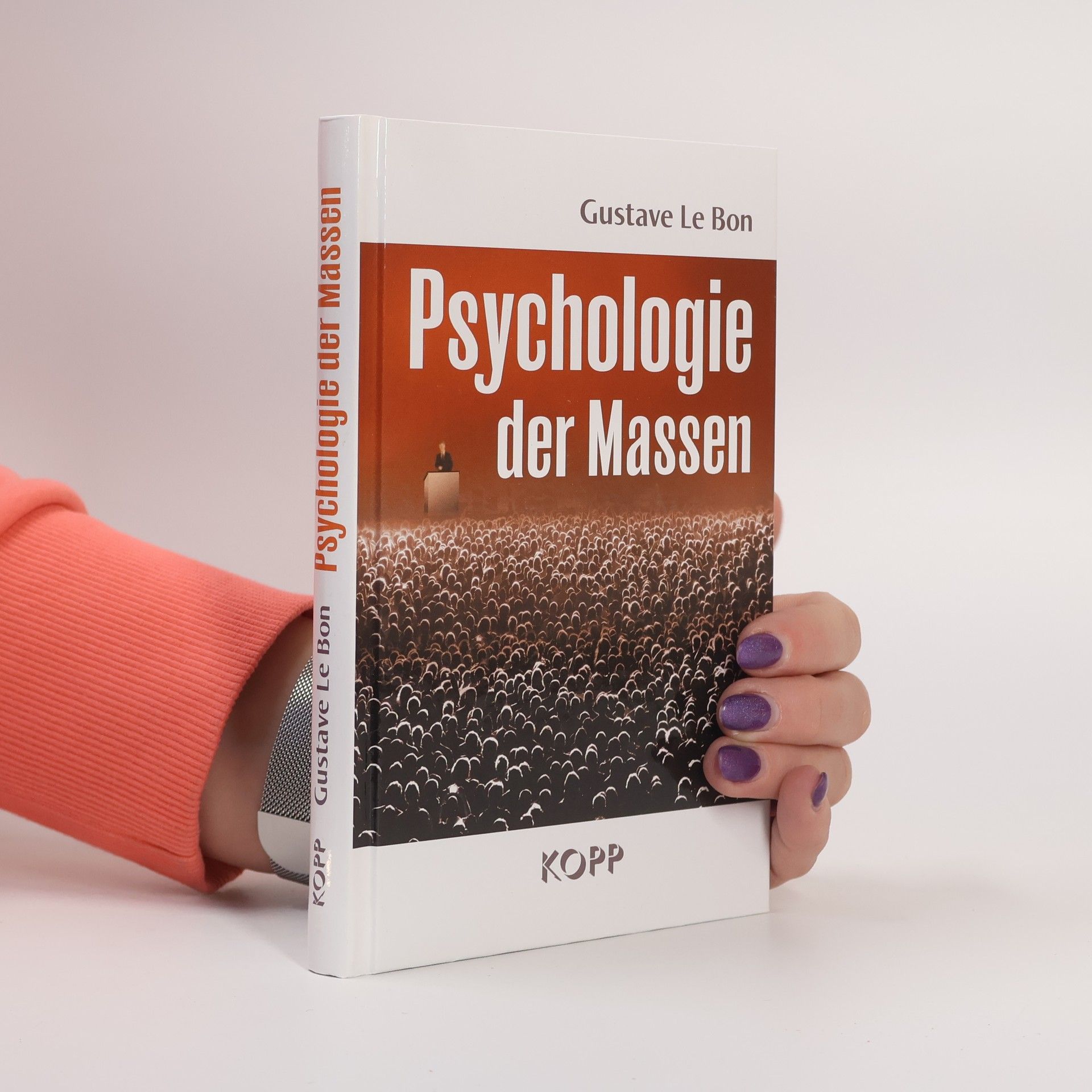 Gustave Le Bon Psychologie der Massen