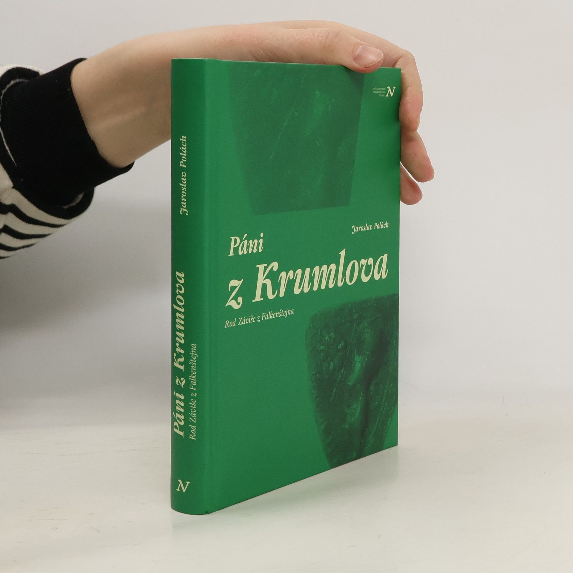 Jaroslav Polách Páni z Krumlova: Rod Záviše z Falkenštejna