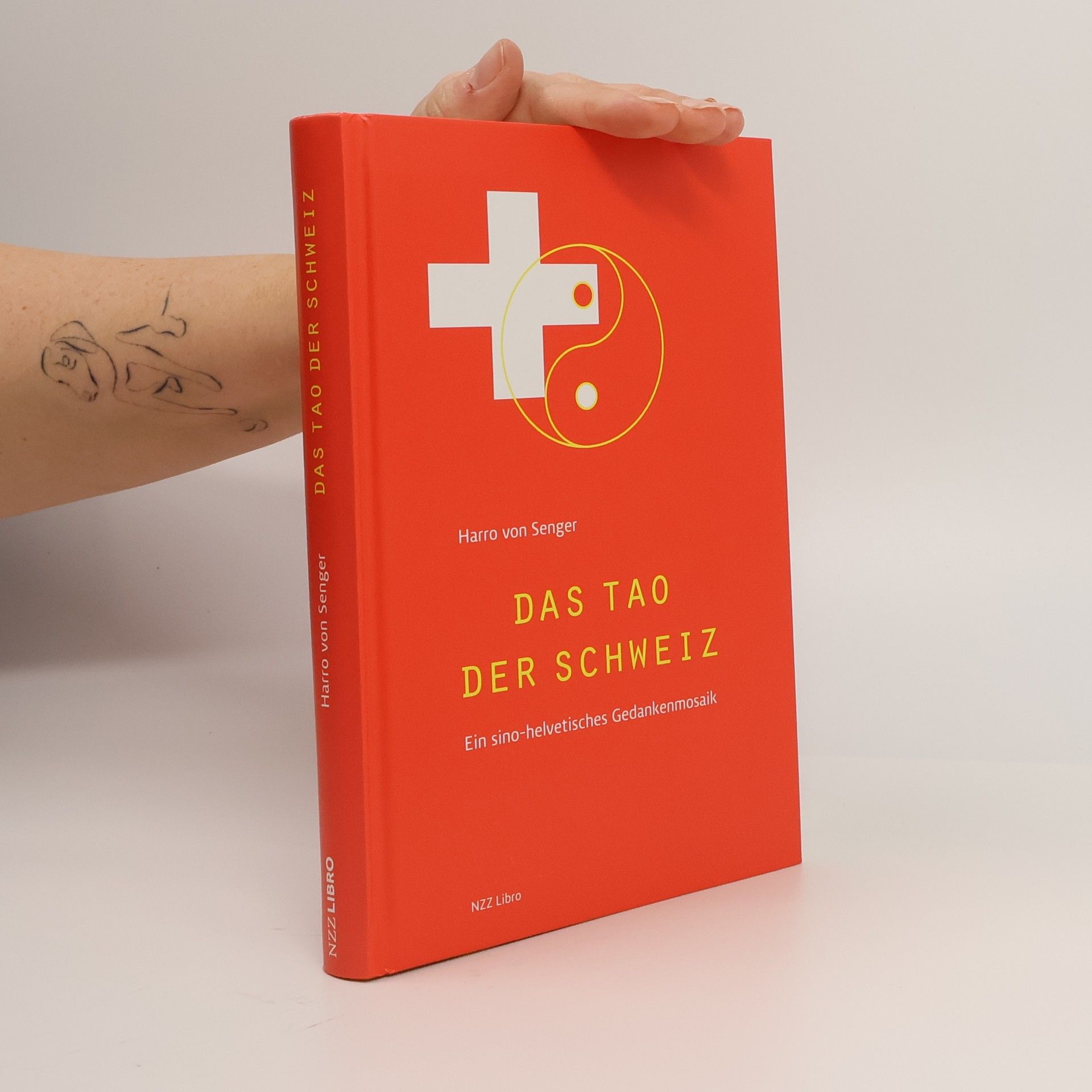 Harro von Senger Das Tao der Schweiz