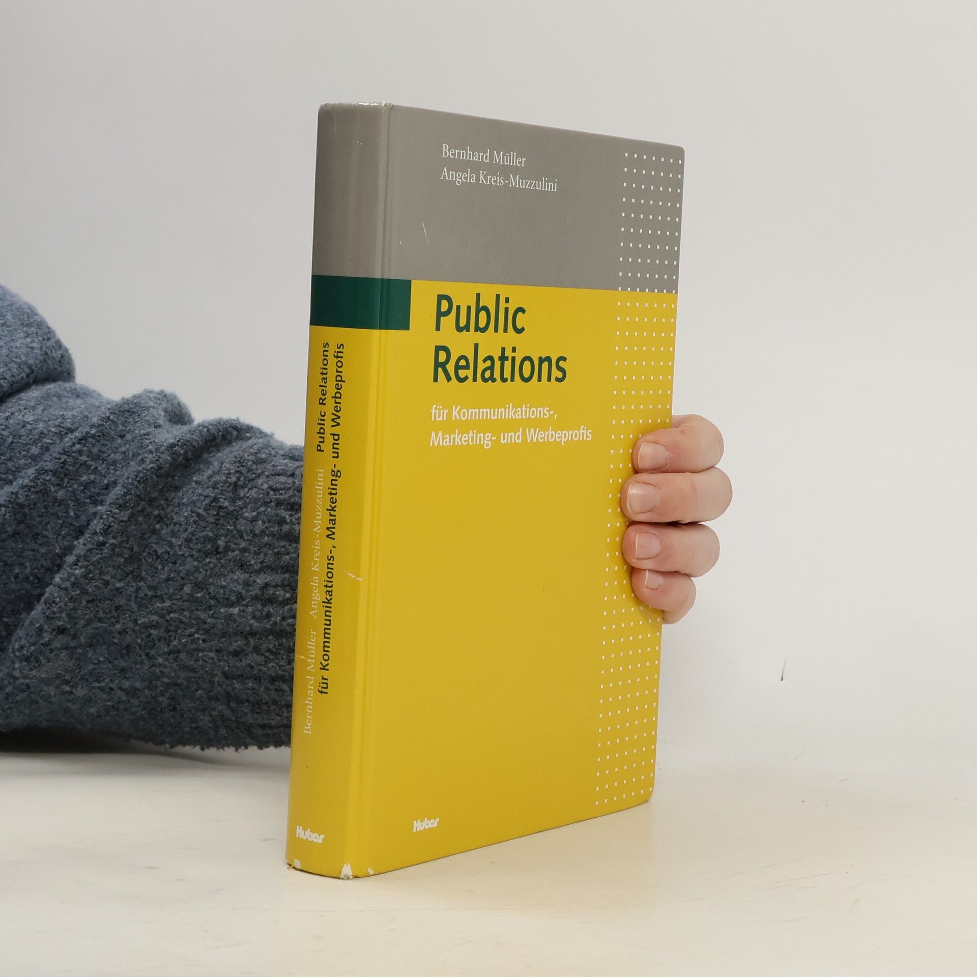 Public Relations für Kommunikations-, Marketing- und Werbeprofis