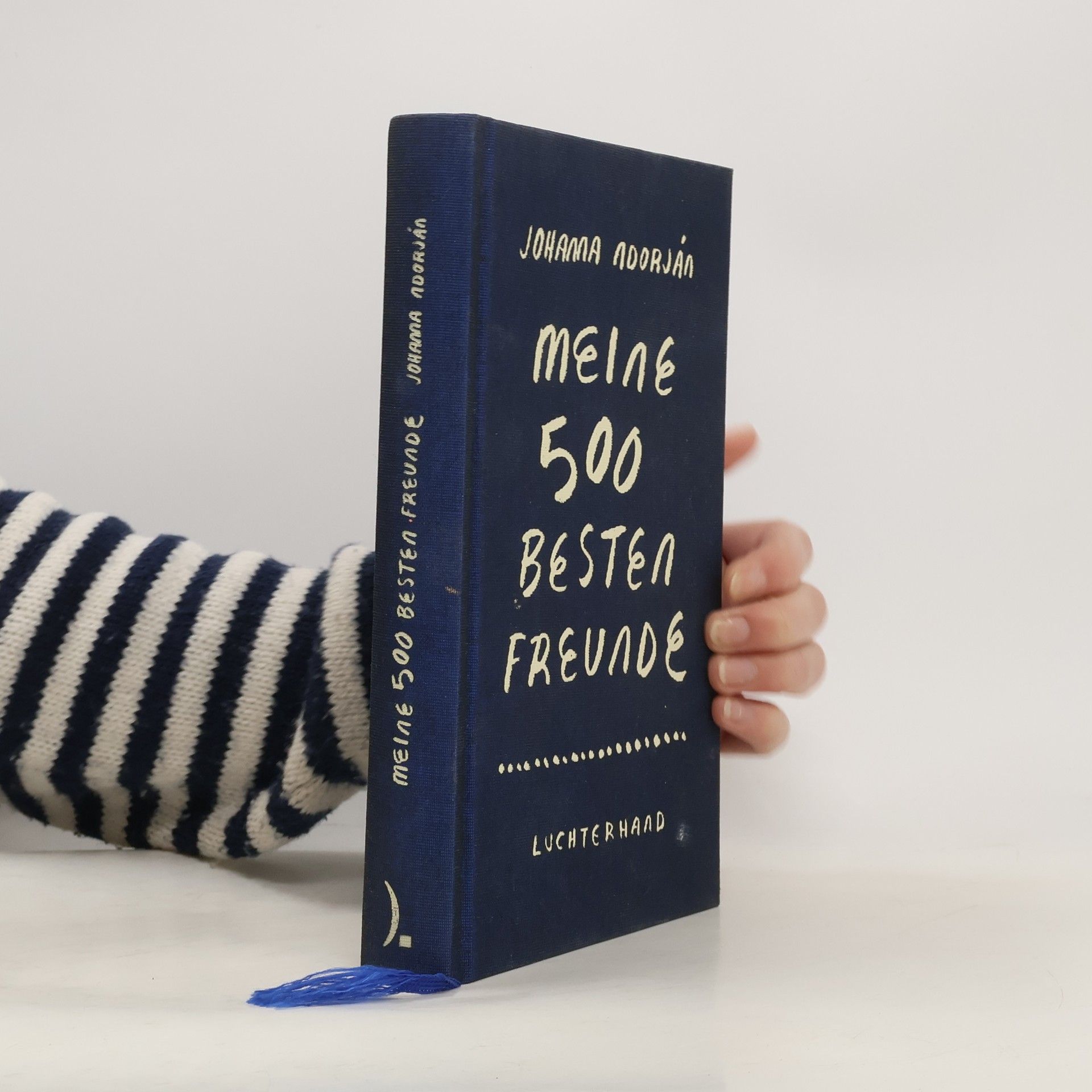 Johanna Adorján Meine 500 besten Freunde