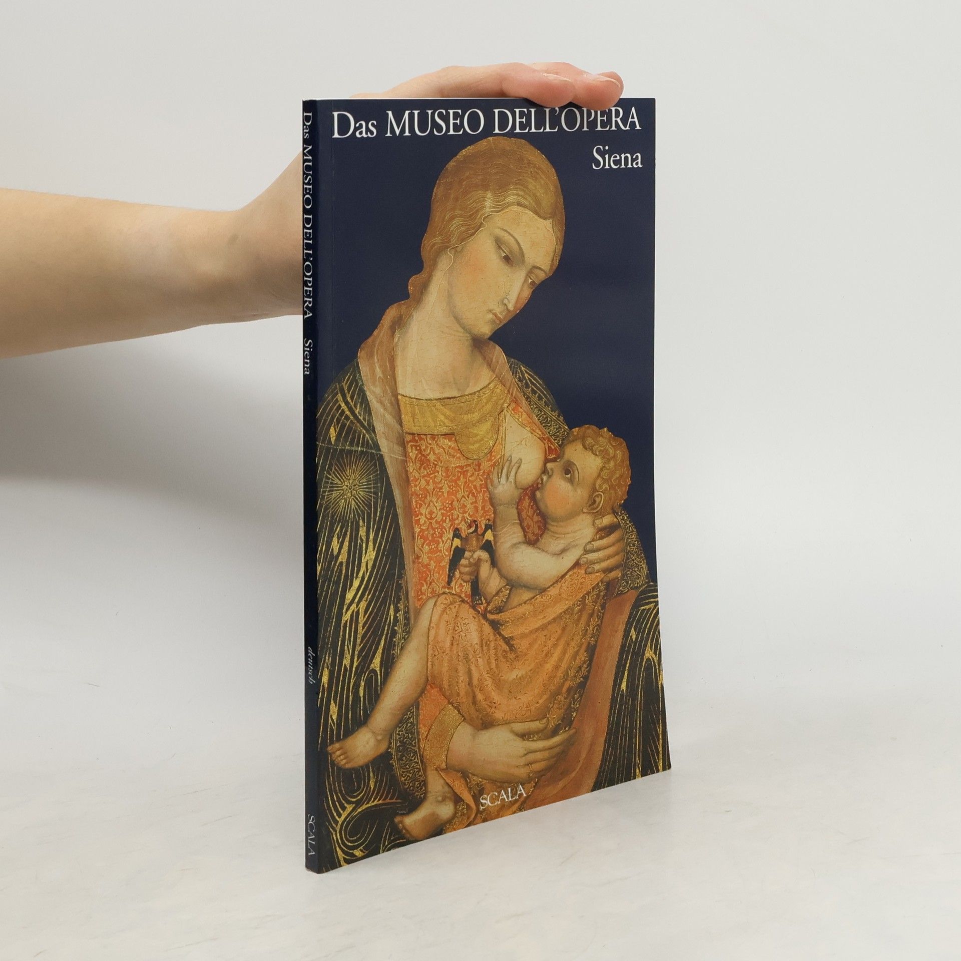 Autorenkollektiv Das Museo dell' Opera Siena