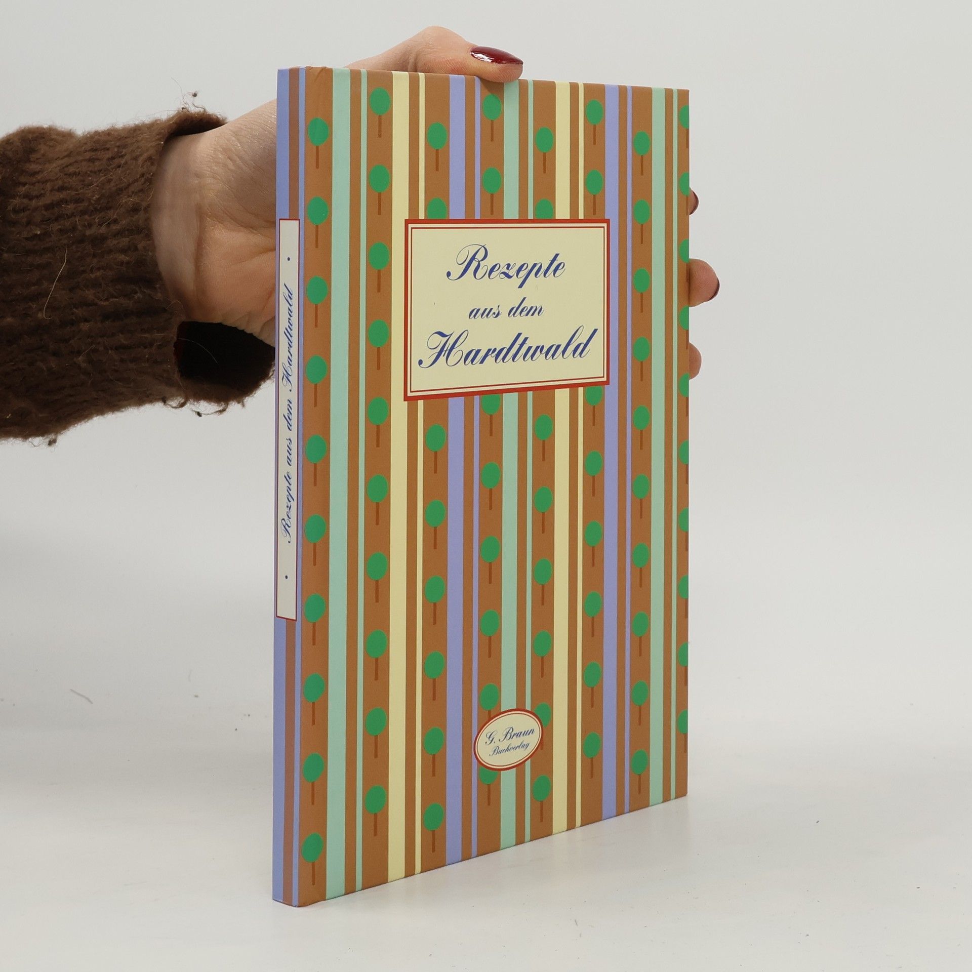 Patricia Blum Rezepte aus dem Hardtwald