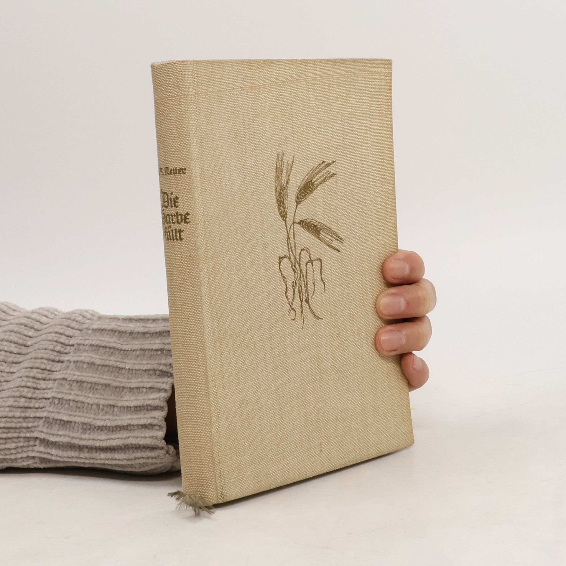 Paul Anton Keller Die Garbe fällt