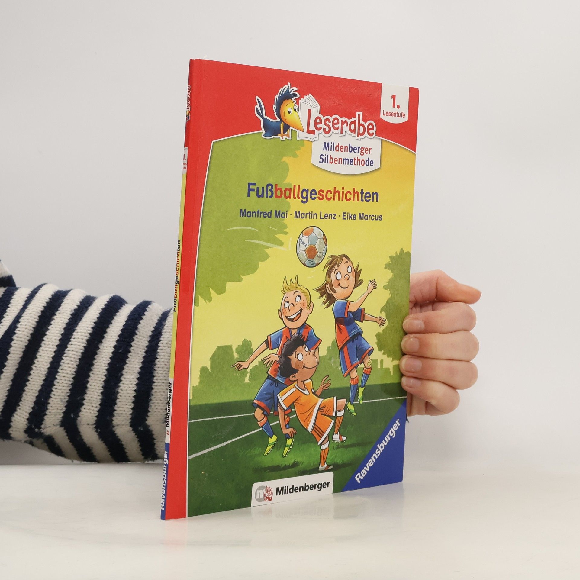 Manfred Mai Fußballgeschichten - Leserabe ab 1. Klasse - Erstlesebuch für Kinder ab 6 Jahren (mit Mildenberger Silbenmethode)