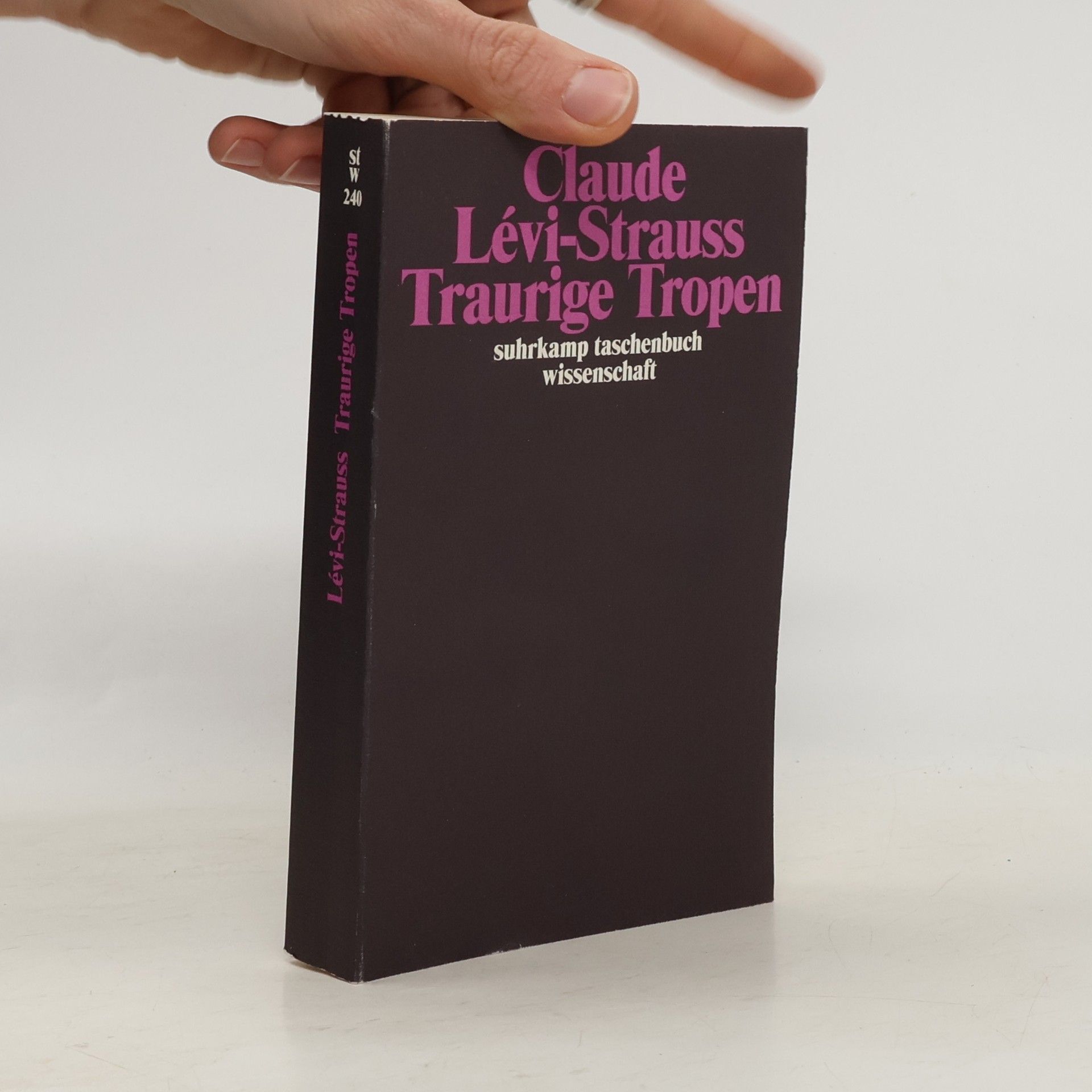 Claude Lévi-Strauss Traurige Tropen