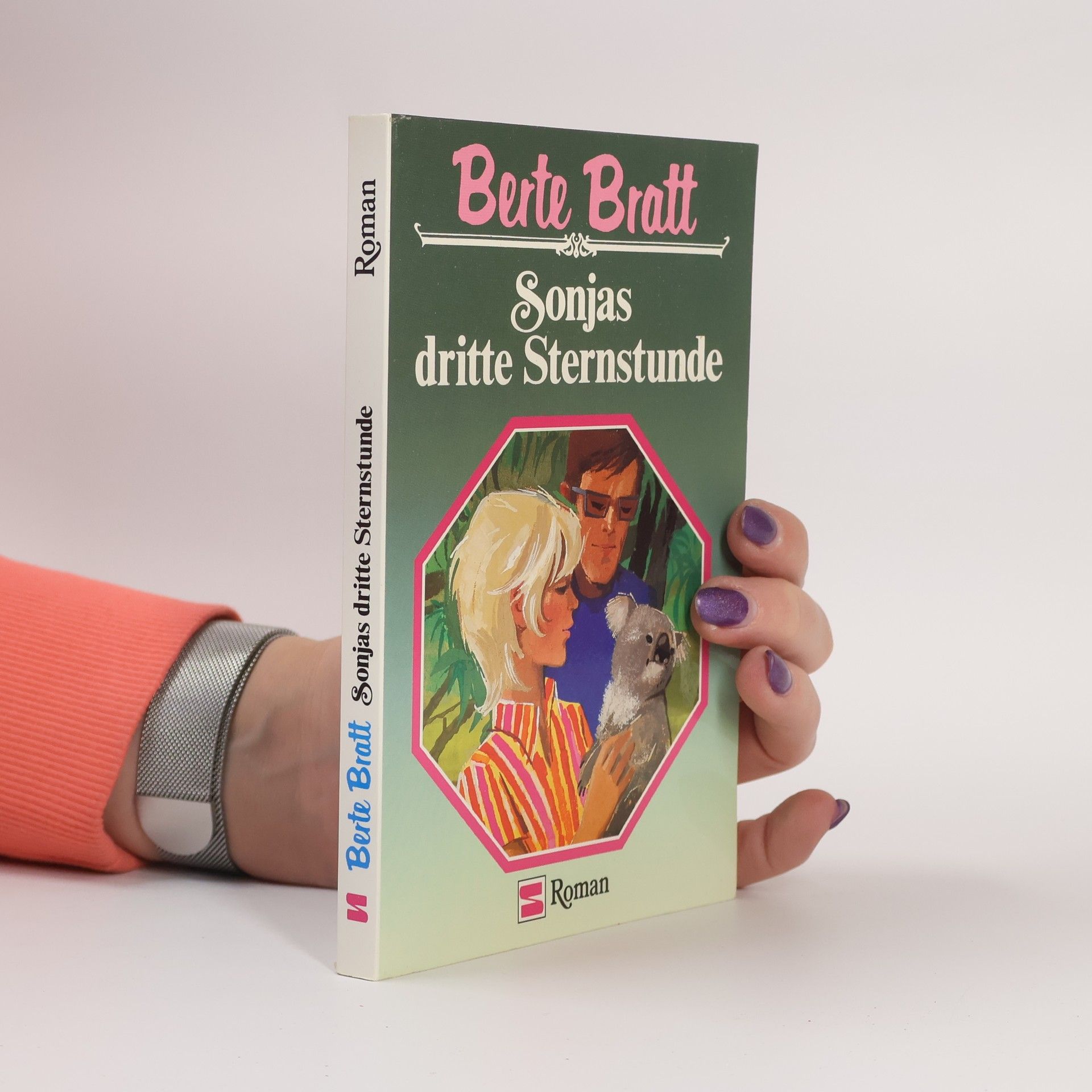 Berte Bratt Roman: Sonjas dritte Sternstunde