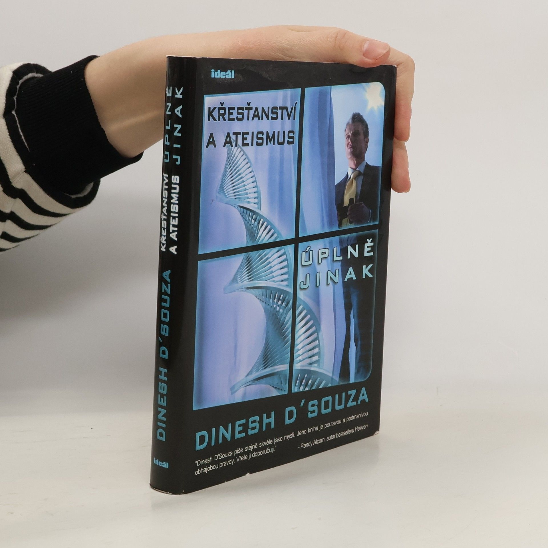 Dinesh D. Souza Křesťanství a ateismus úplně jinak