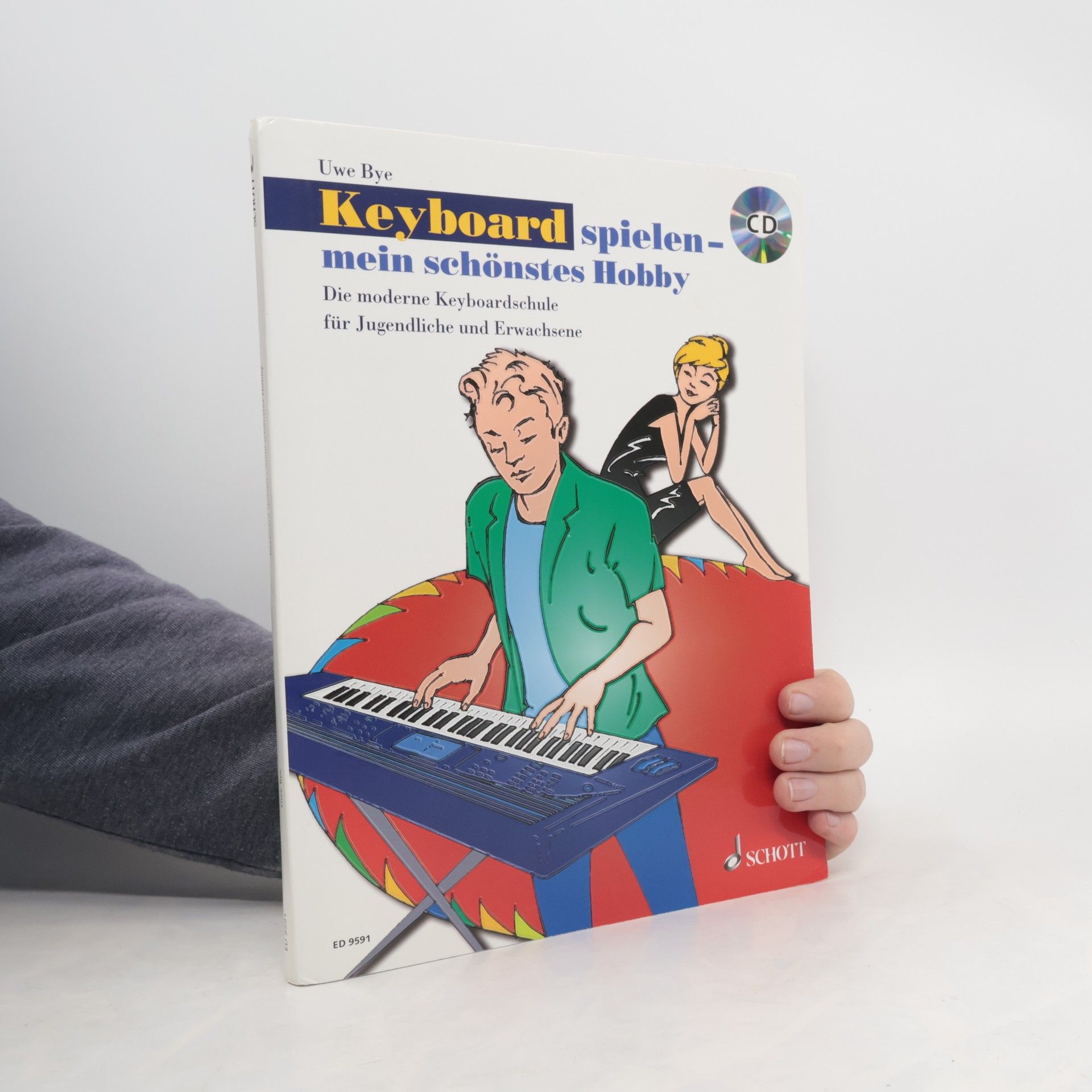 Uwe Bye Keyboard spielen - mein schönstes Hobby 1