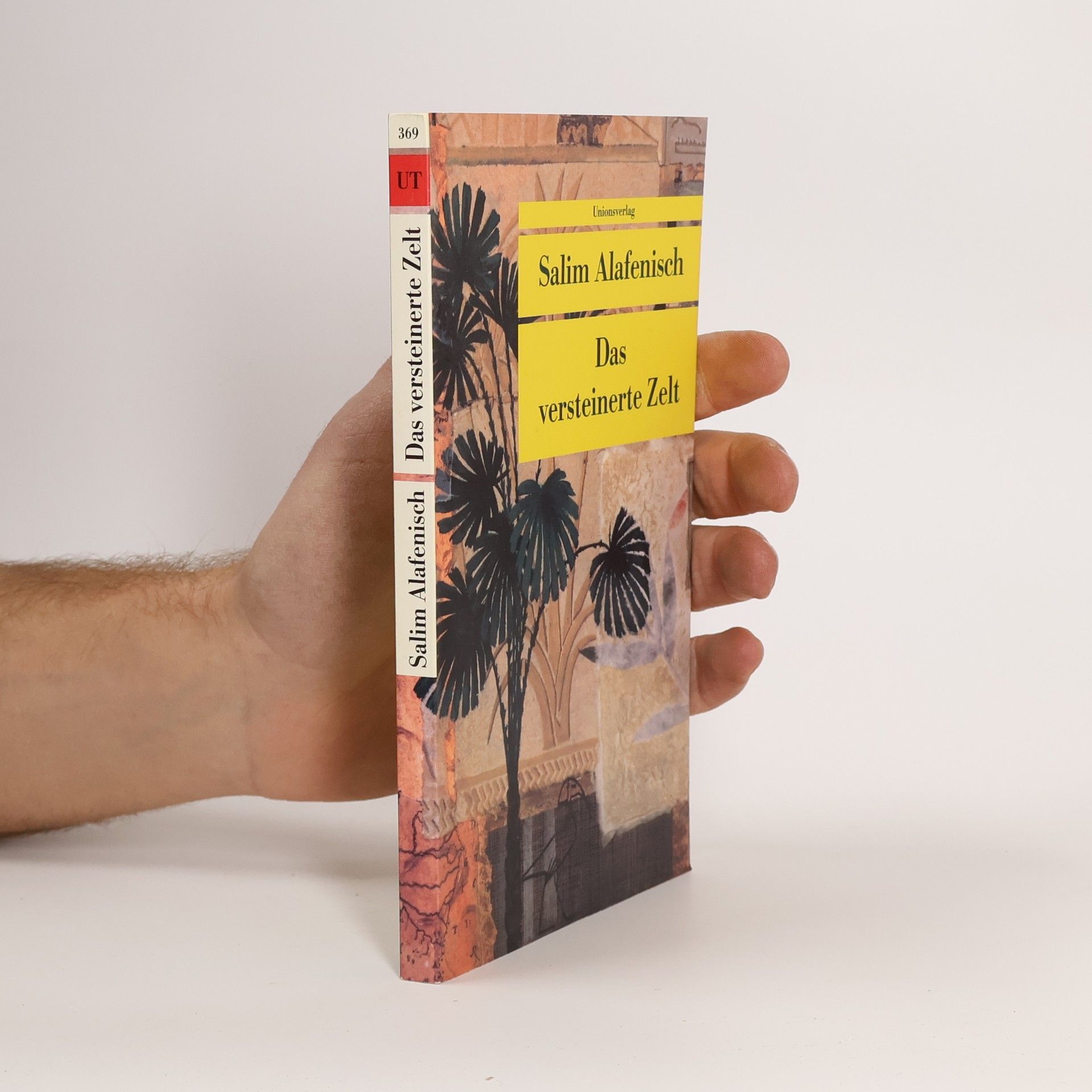 Salim Alafenisch Das versteinerte Zelt