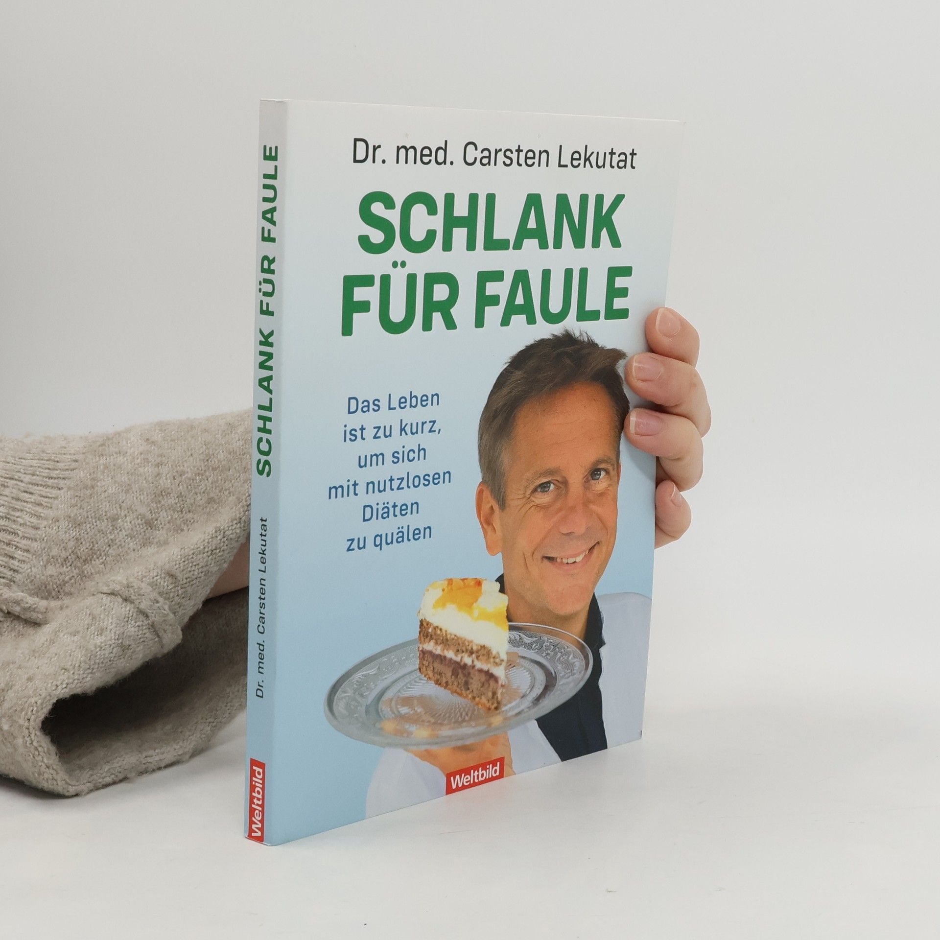 Carsten Lekutat Schlank für Faule