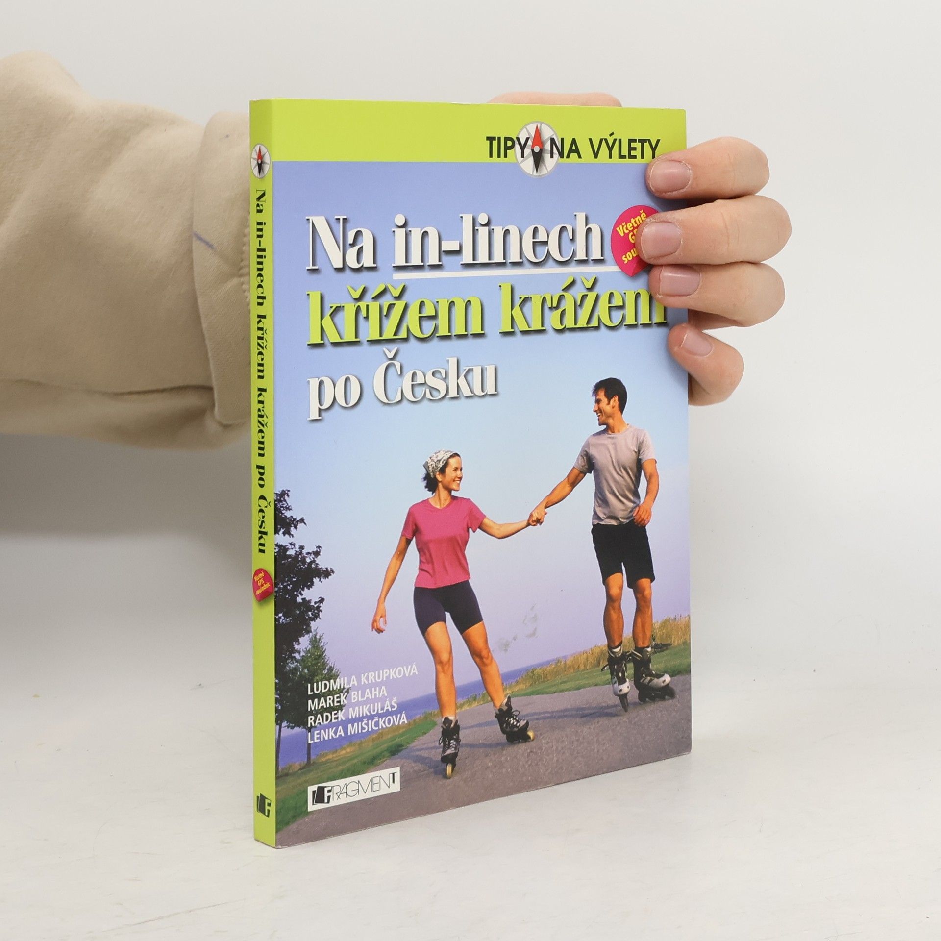 Ludmila Krupková Na in-linech křížem krážem po Česku