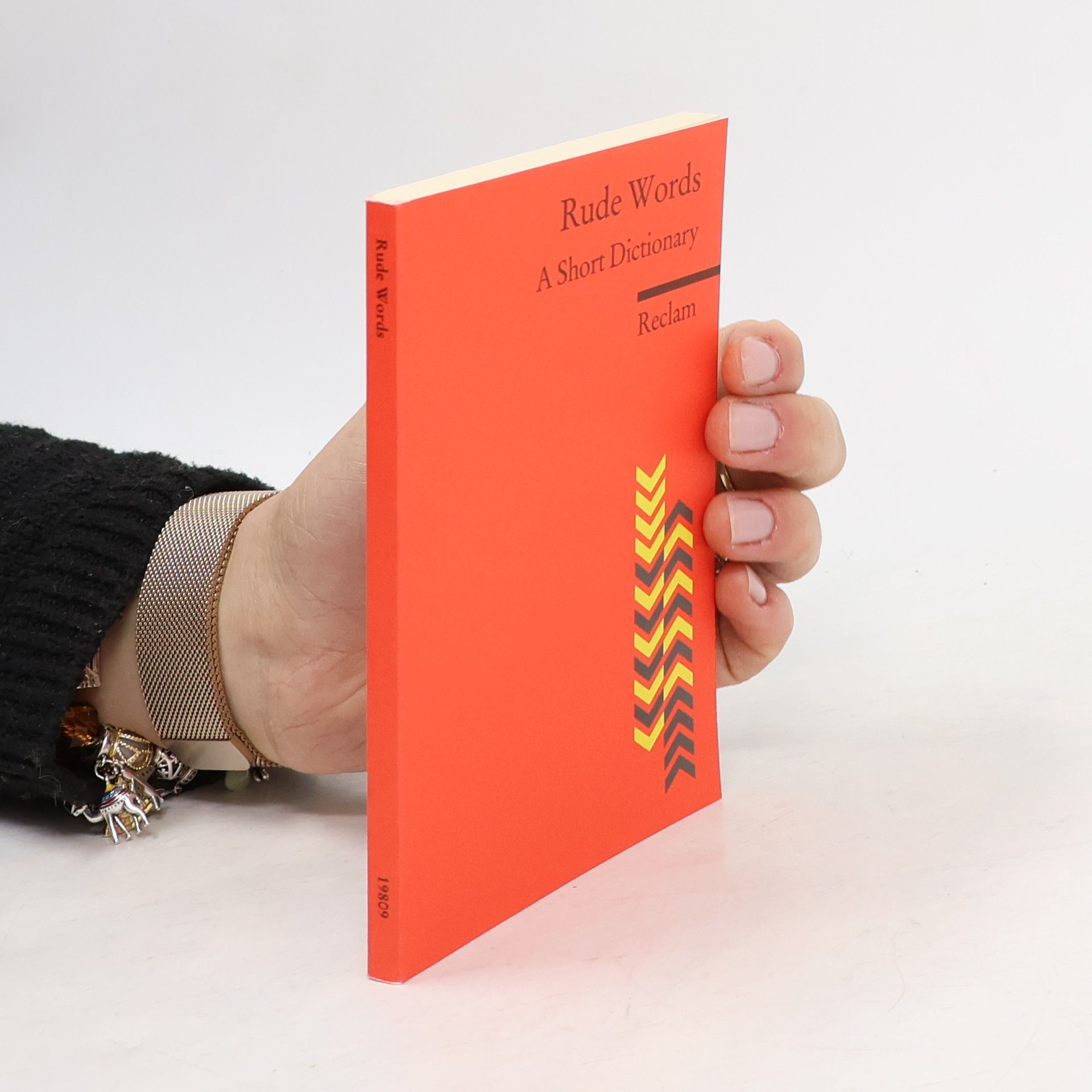 Andrew Williams Rude Words: A Short Dictionary