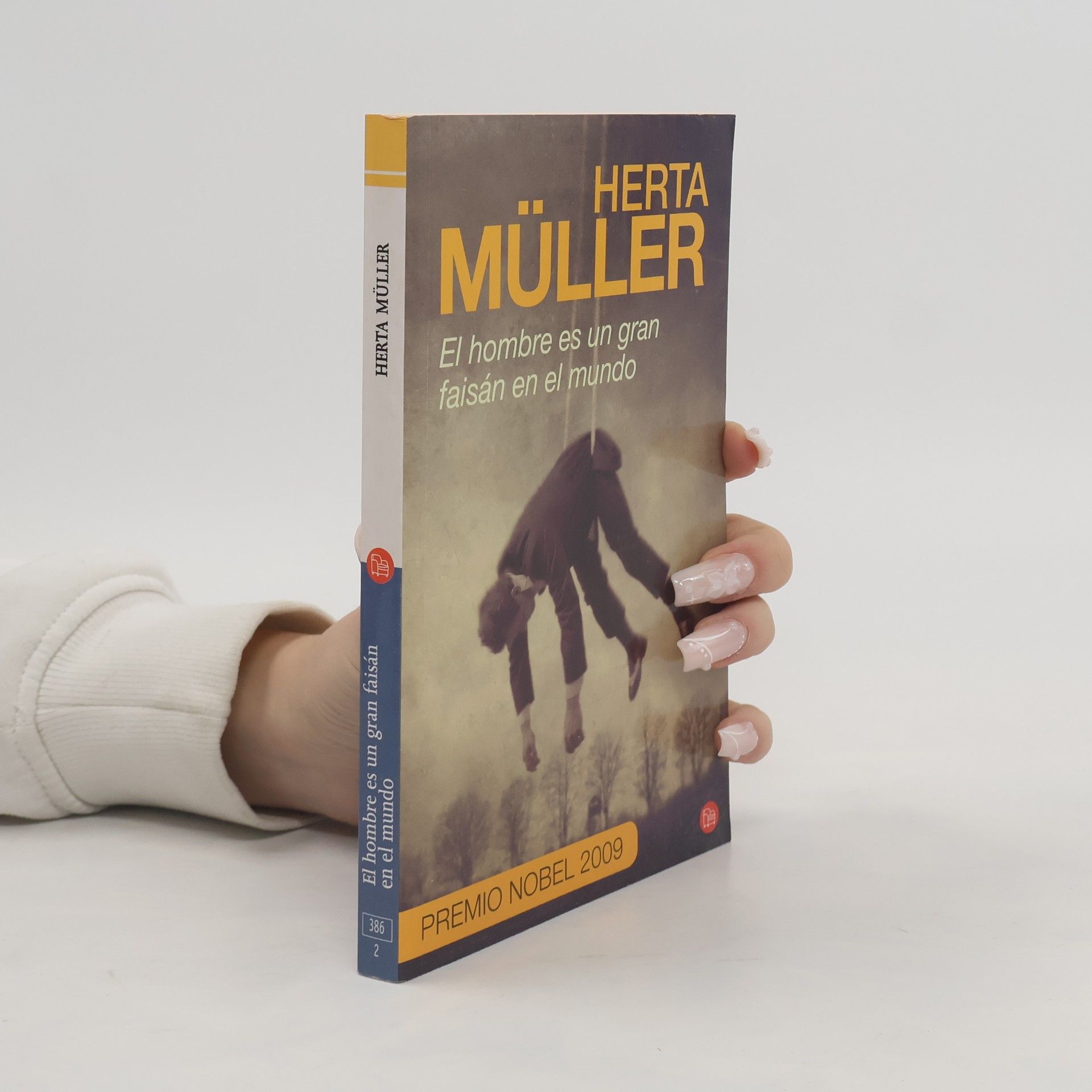 Herta Müller El hombre es un gran faisán en el mundo