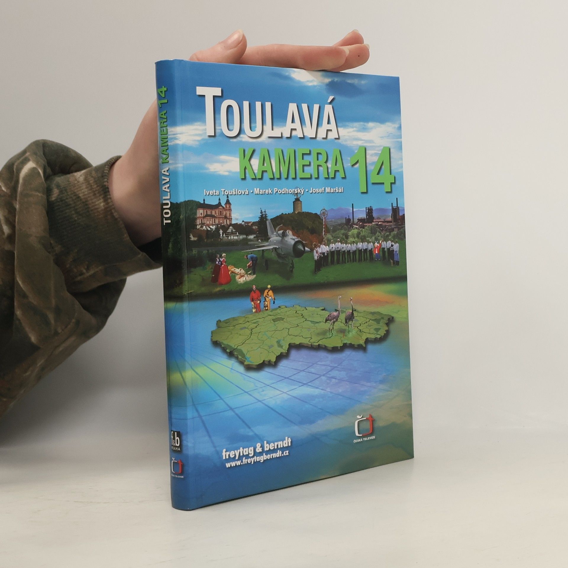 Iveta Toušlová Toulavá kamera 14
