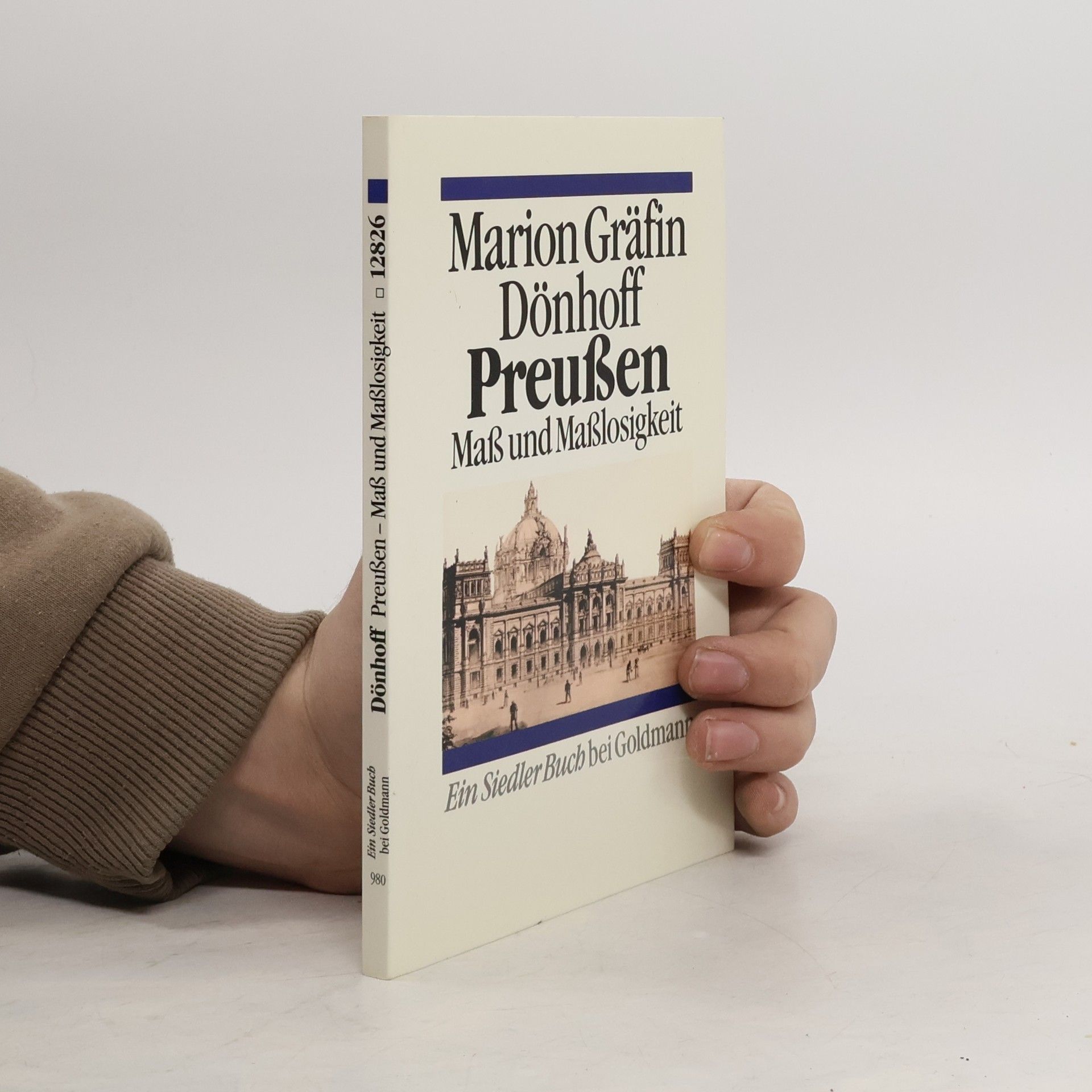 Marion Gräfin Dönhoff Preussen, Mass und Masslosigkeit