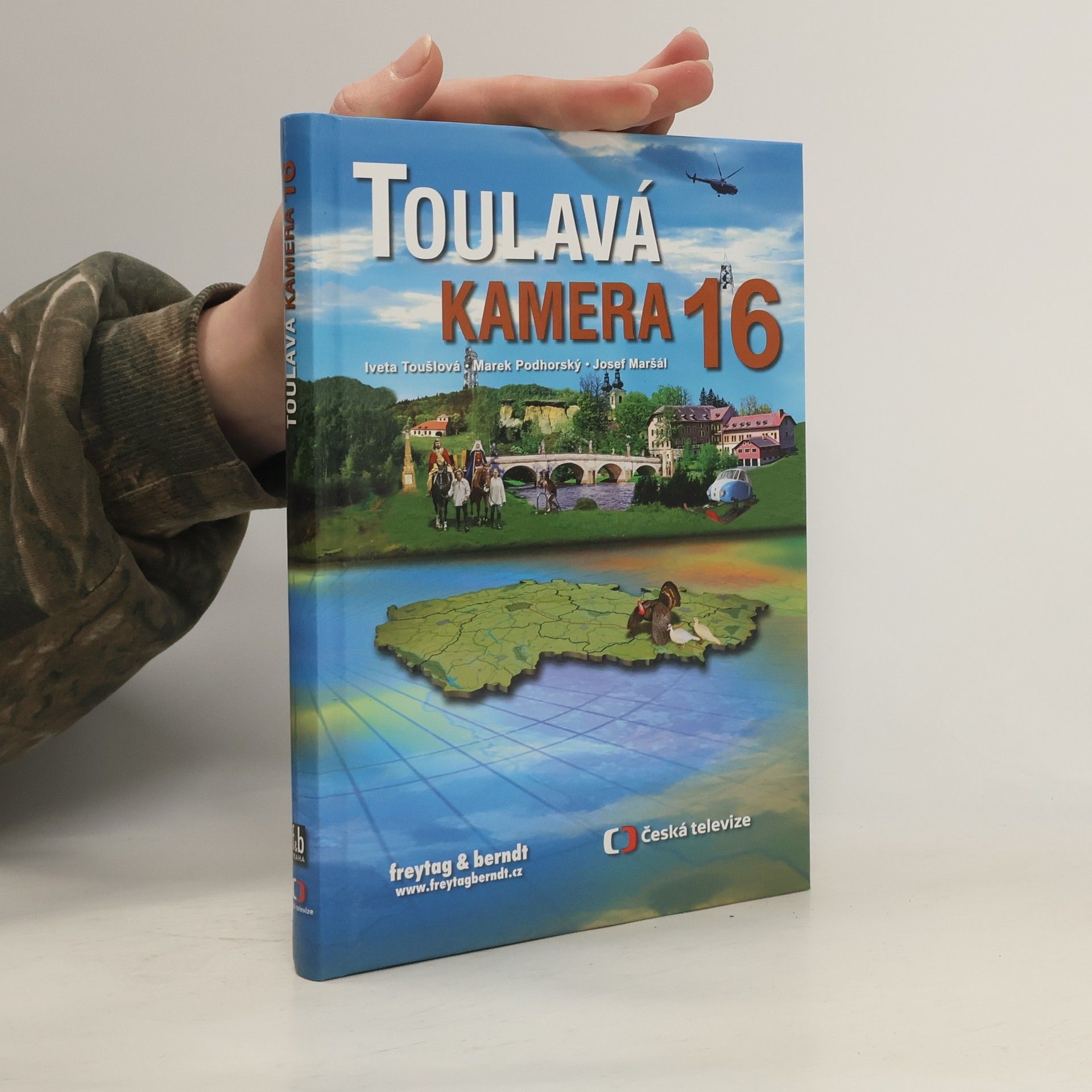 Iveta Toušlová Toulavá kamera 16