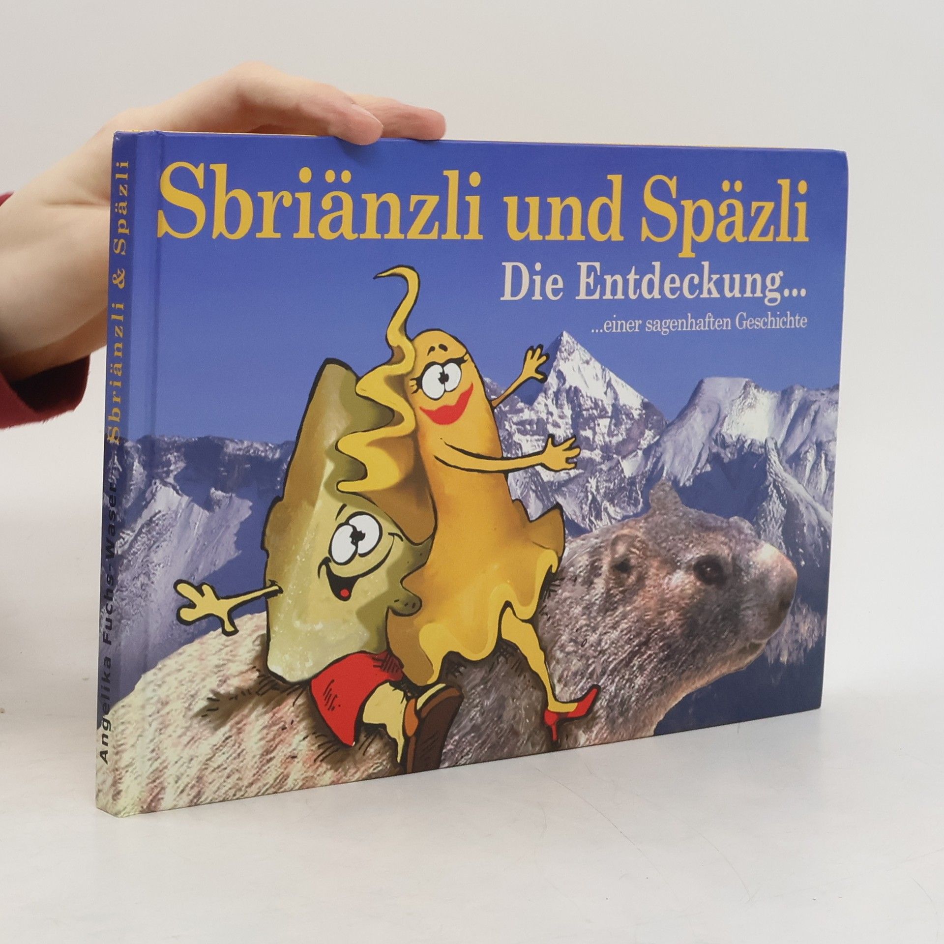 Sbriänzli und Späzli: Die Entdeckung einer... ...einer sagenhaften Geschichte