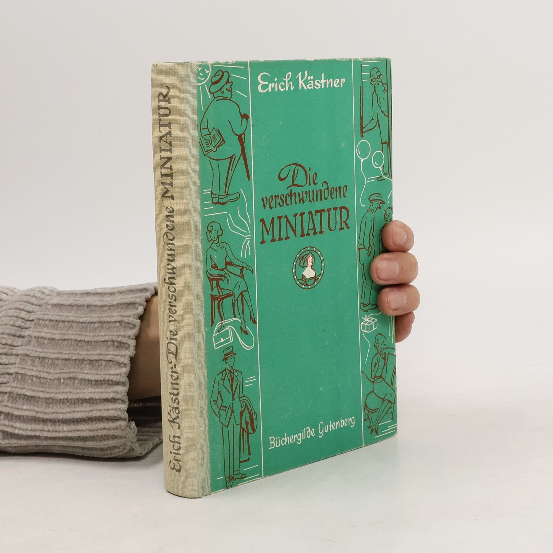 Erich Kästner Die Verschwundene Miniatur
