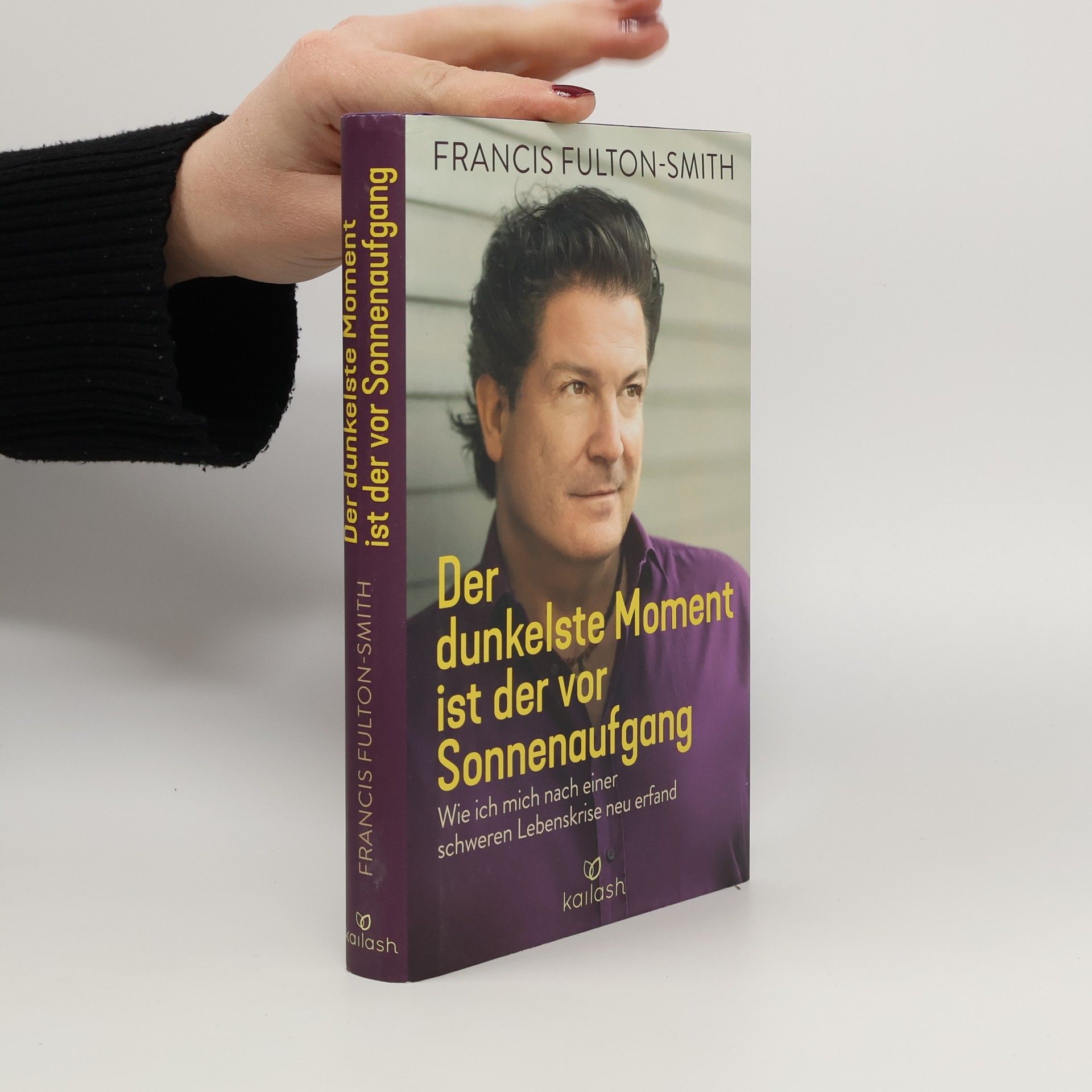 Francis Fulton-Smith Der dunkelste Moment ist der vor Sonnenaufgang