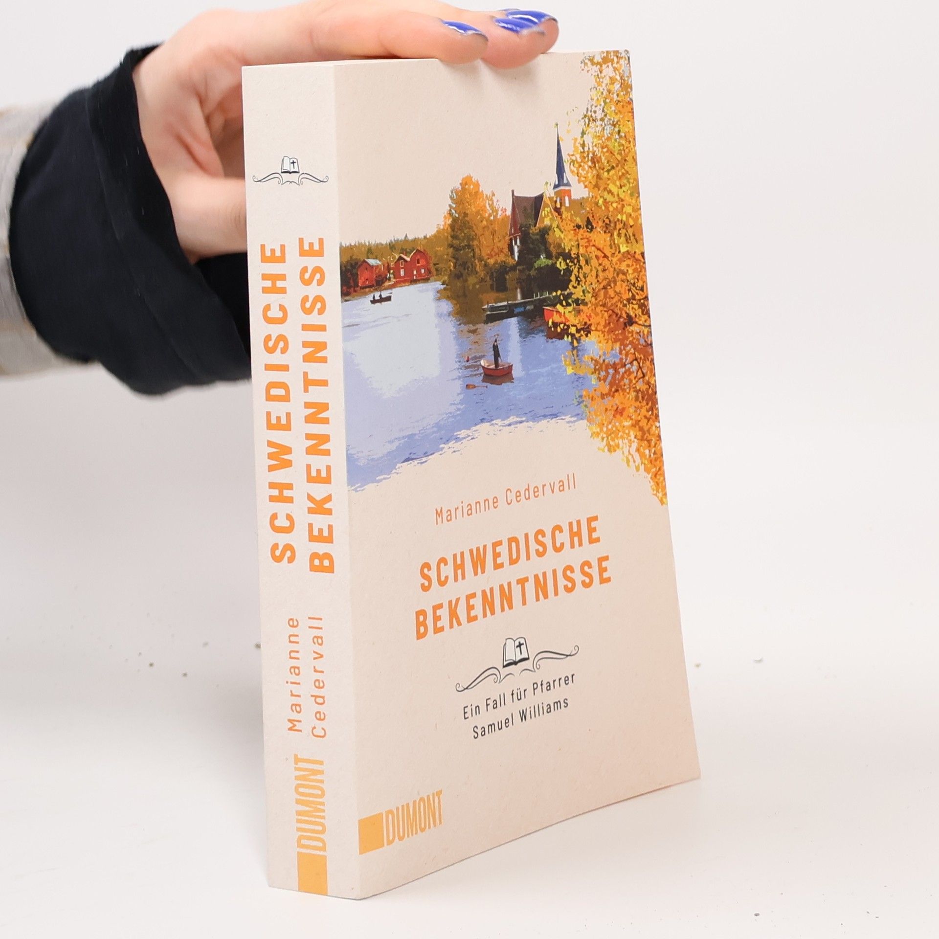 Marianne Cedervall Ein Pfarrer-Samuel-Williams-Krimi - 3: Schwedische Bekenntnisse