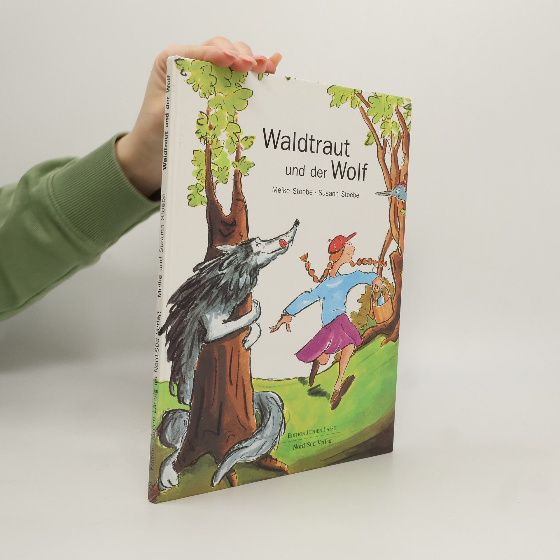 Meike Stoebe Waltraud und der Wolf