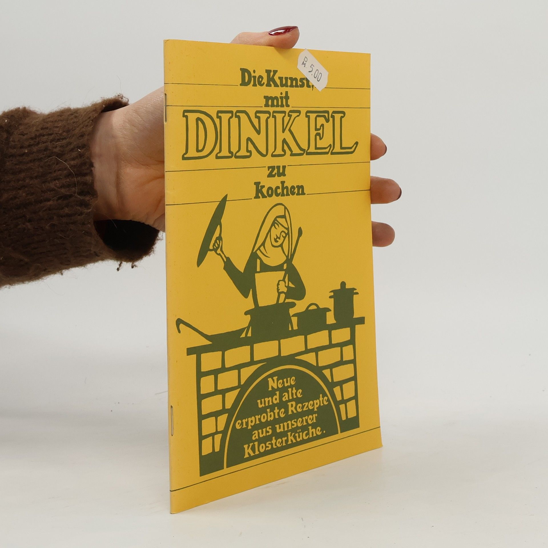 AA.VV. Die Kunst mit Dinkel zu kochen