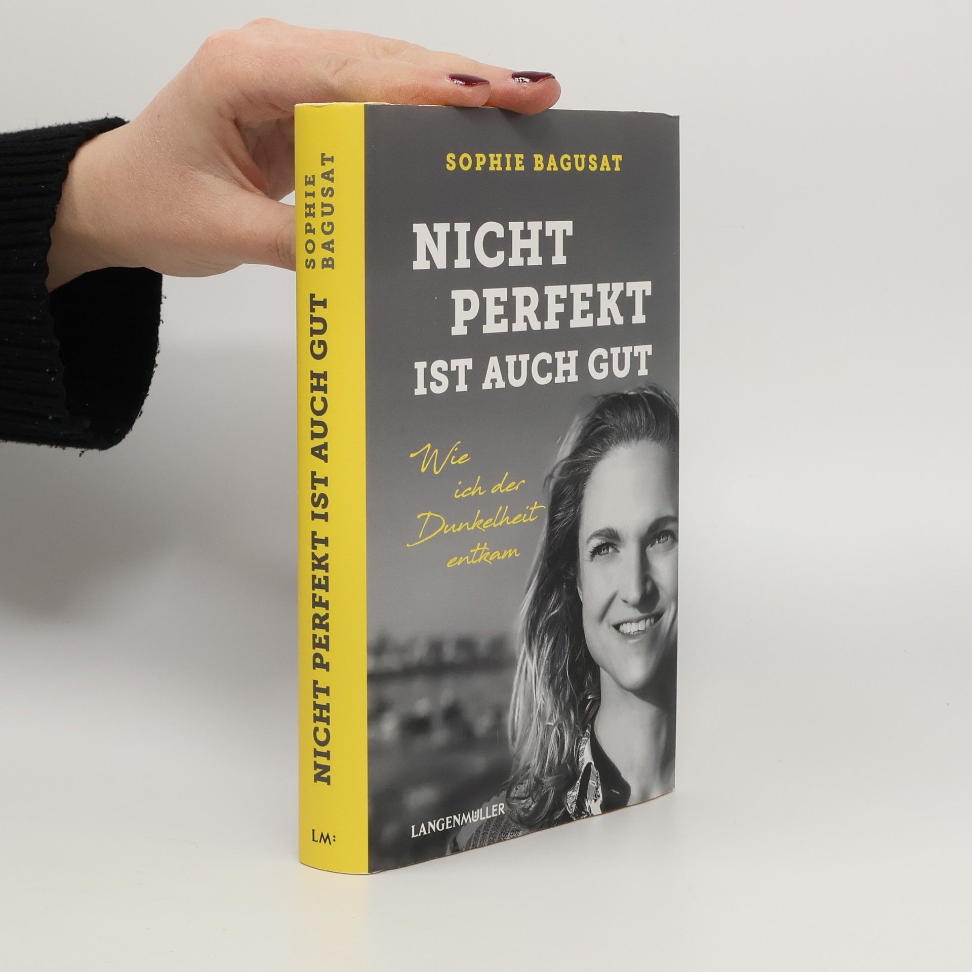 Sophie Bagusat Nicht perfekt ist auch gut