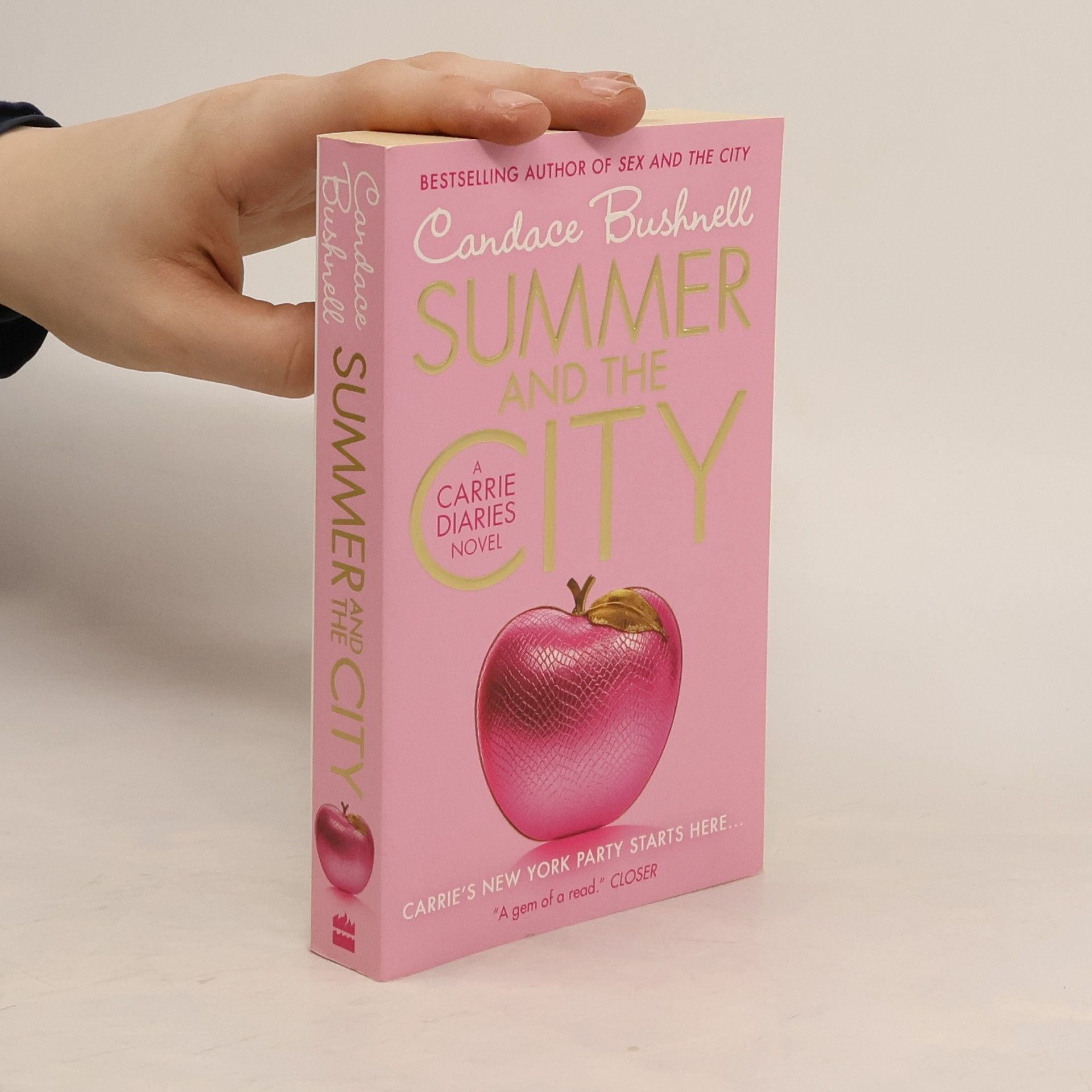 Candace Bushnell Summer and the City: A Carrie Diaries Novel