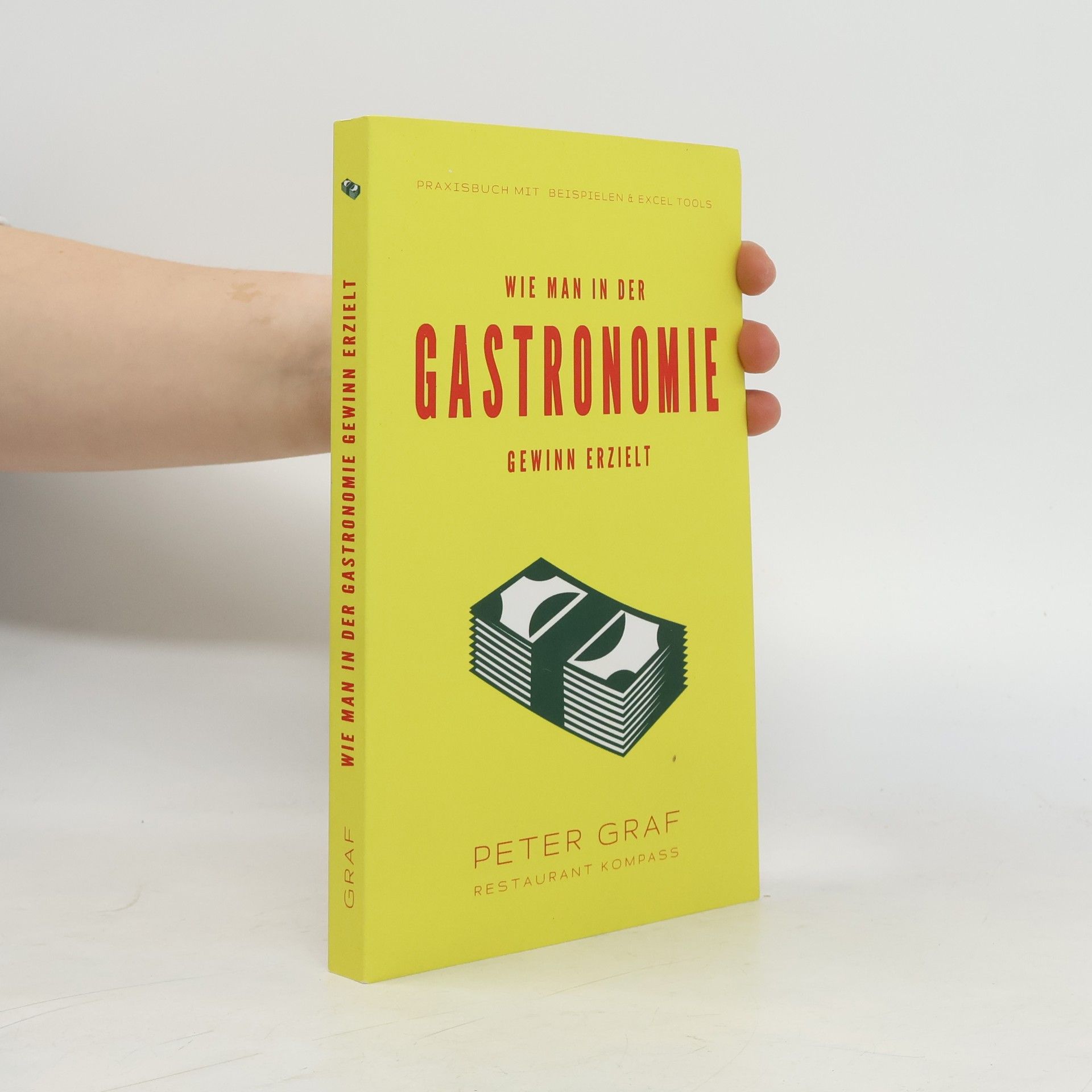 Graf Peter Wie man in der Gastronomie Gewinn erzielt