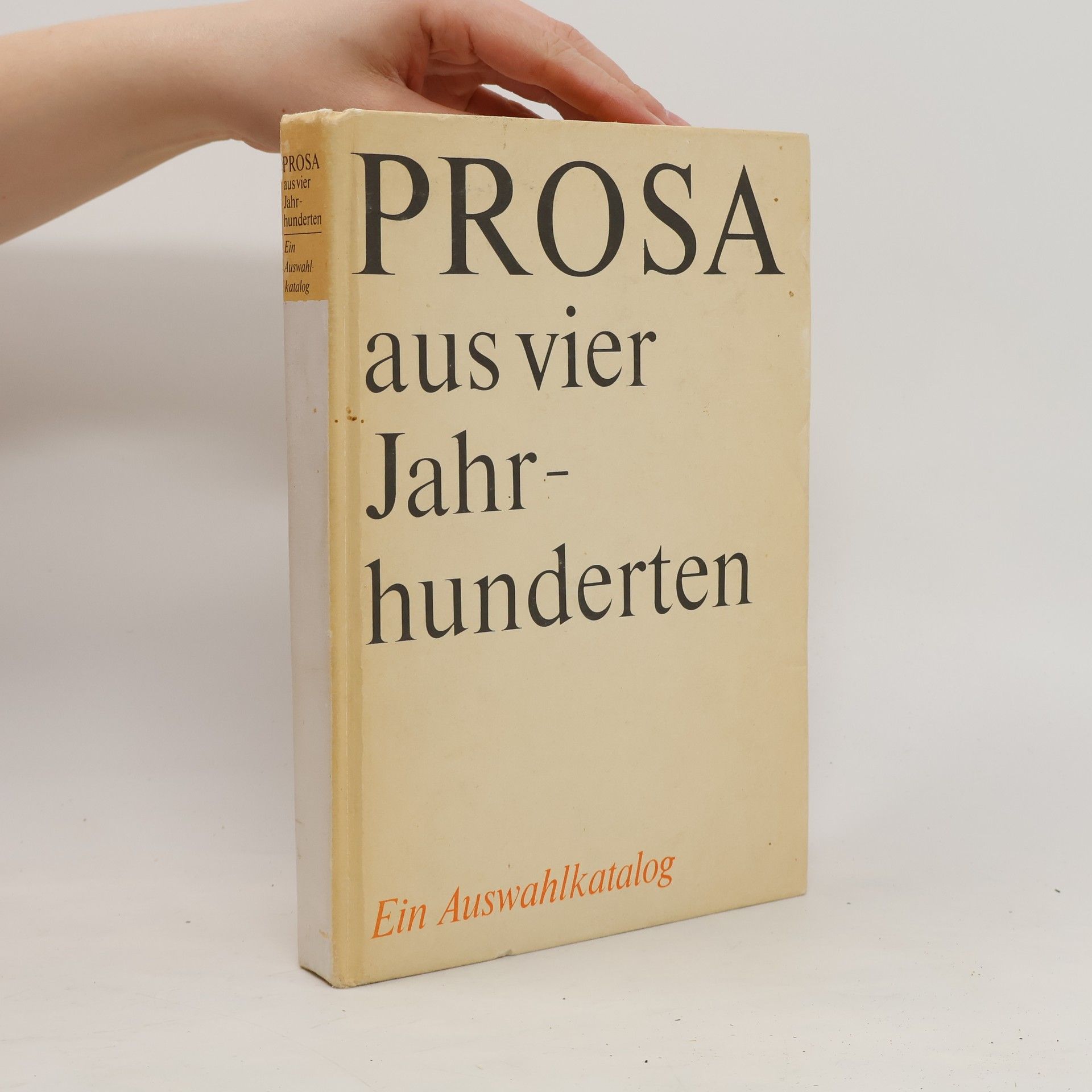 Autorenkollektiv Prosa aus vier Jahrhunderten