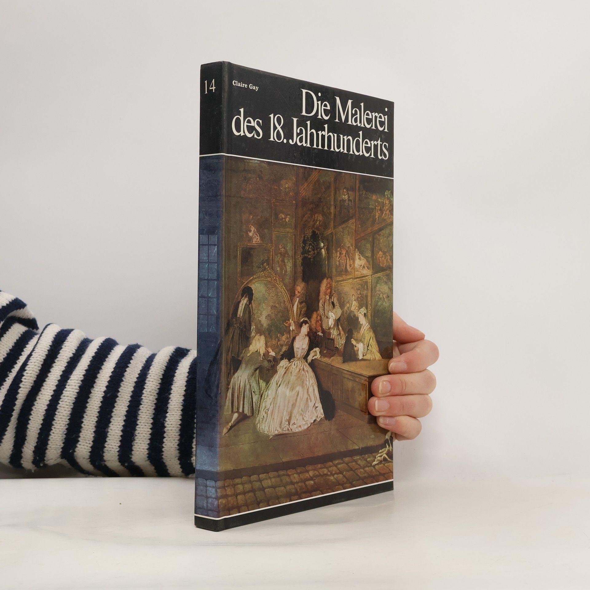 Claire Gay Die Malerei des 18. Jahrhunderts 14