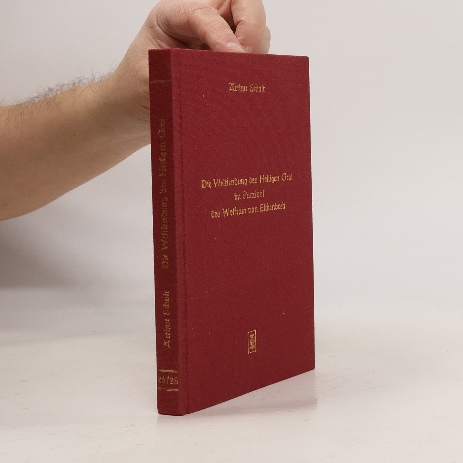 Arthur Schult Die Weltlendung des Heiligen Gral im Parzival des Wolfram von Eschenbach