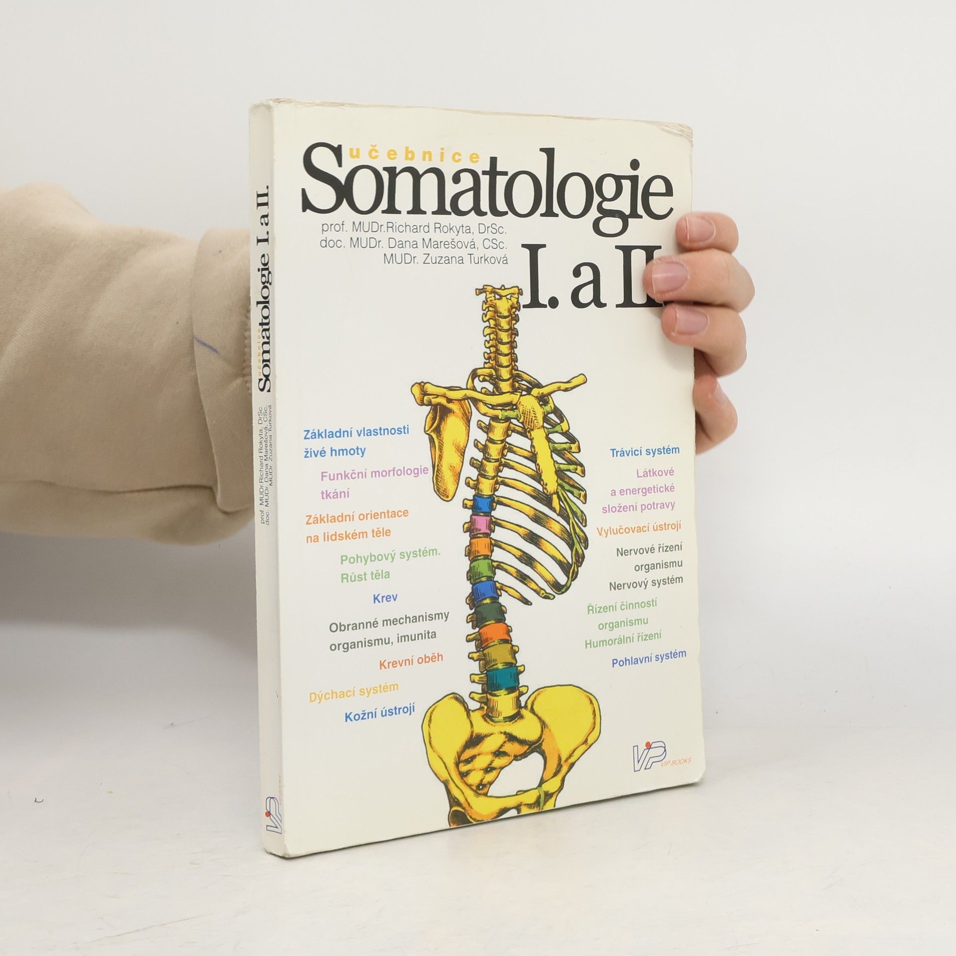 Richard Rokyta Somatologie I. a II.