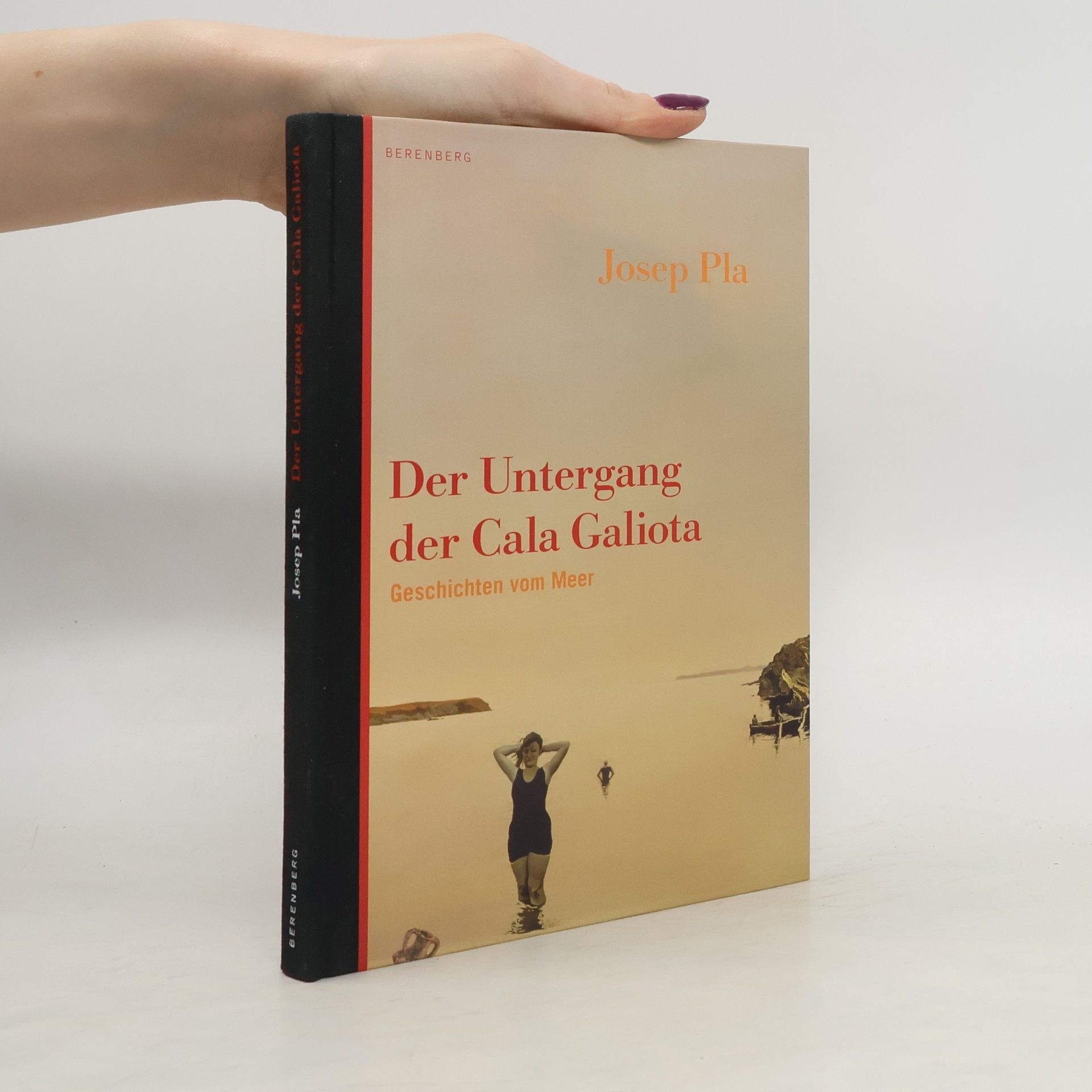 Josep Pla Der Untergang der Cala Galiota