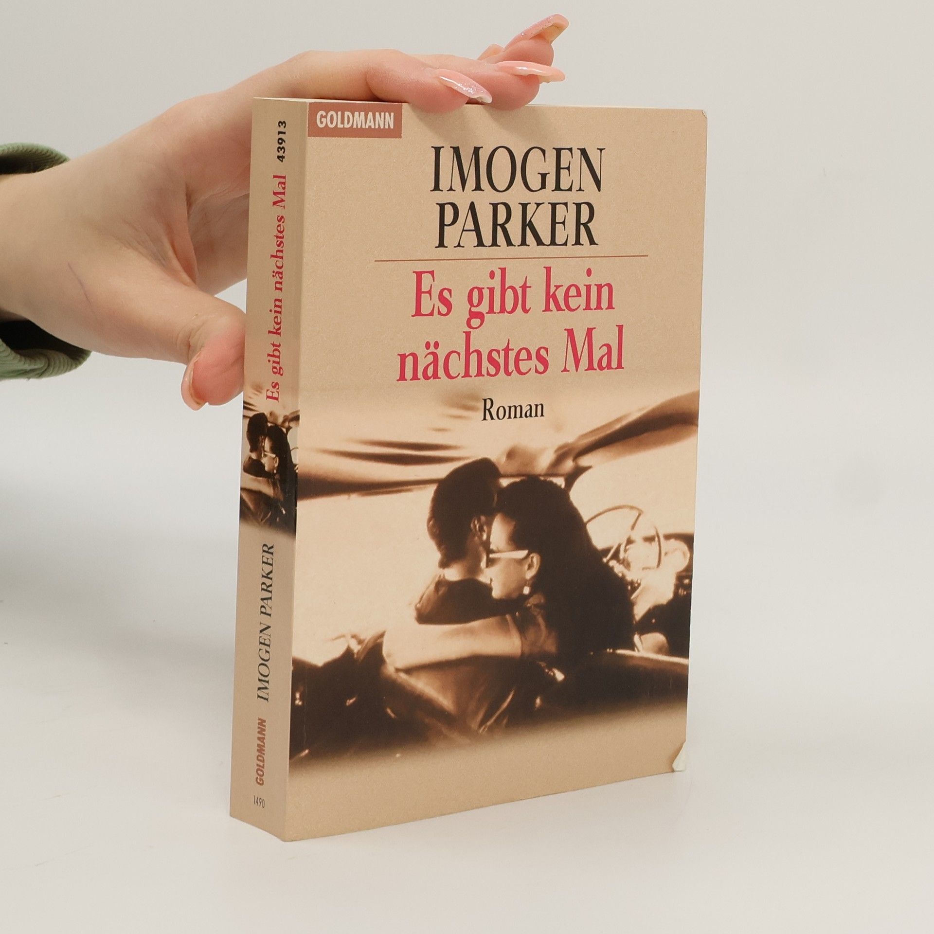 Imogen Parker Es gibt kein nächstes Mal